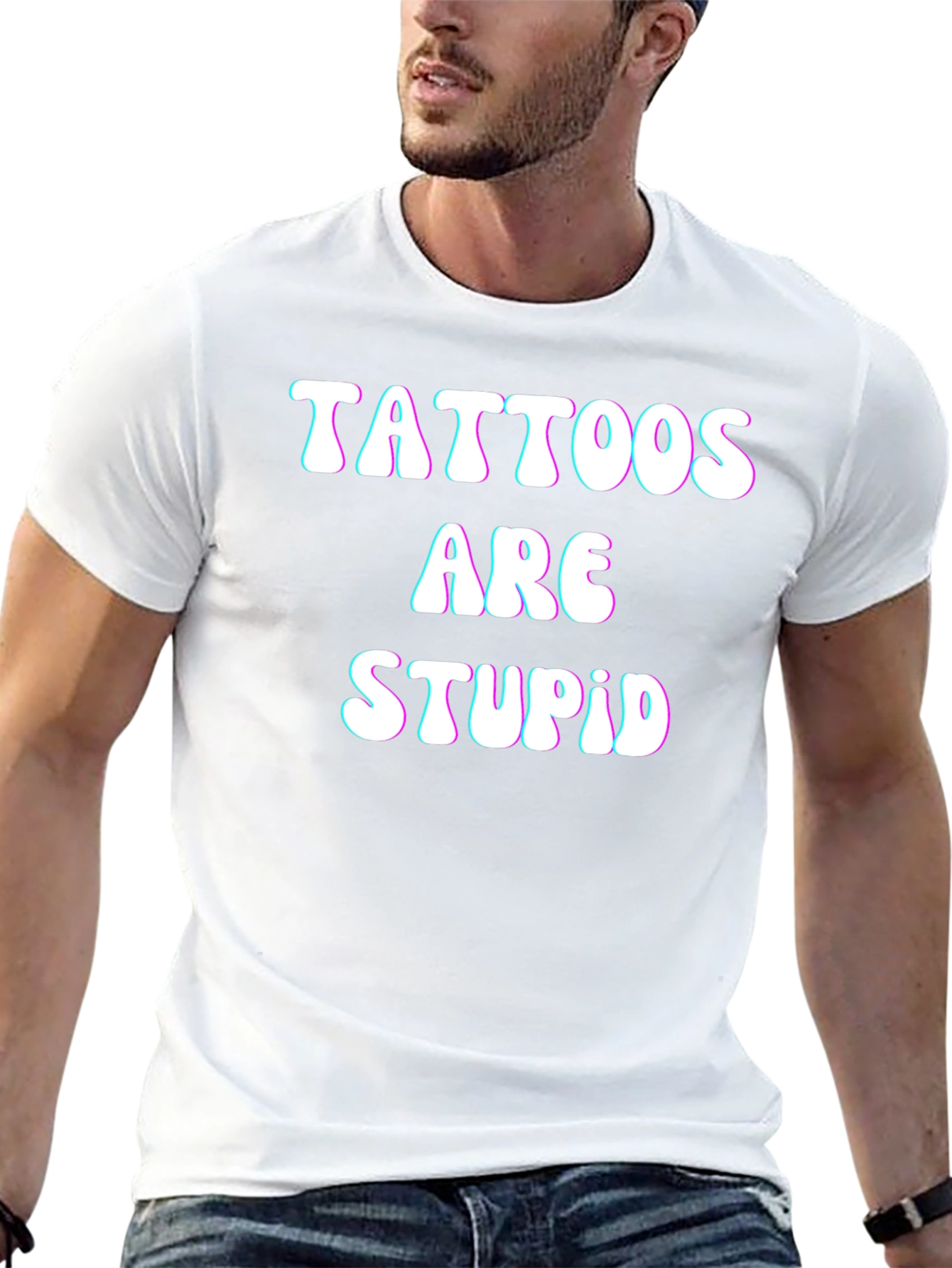 Tattoos Are Stupid Black T-Shirt Funny Slogan Tee