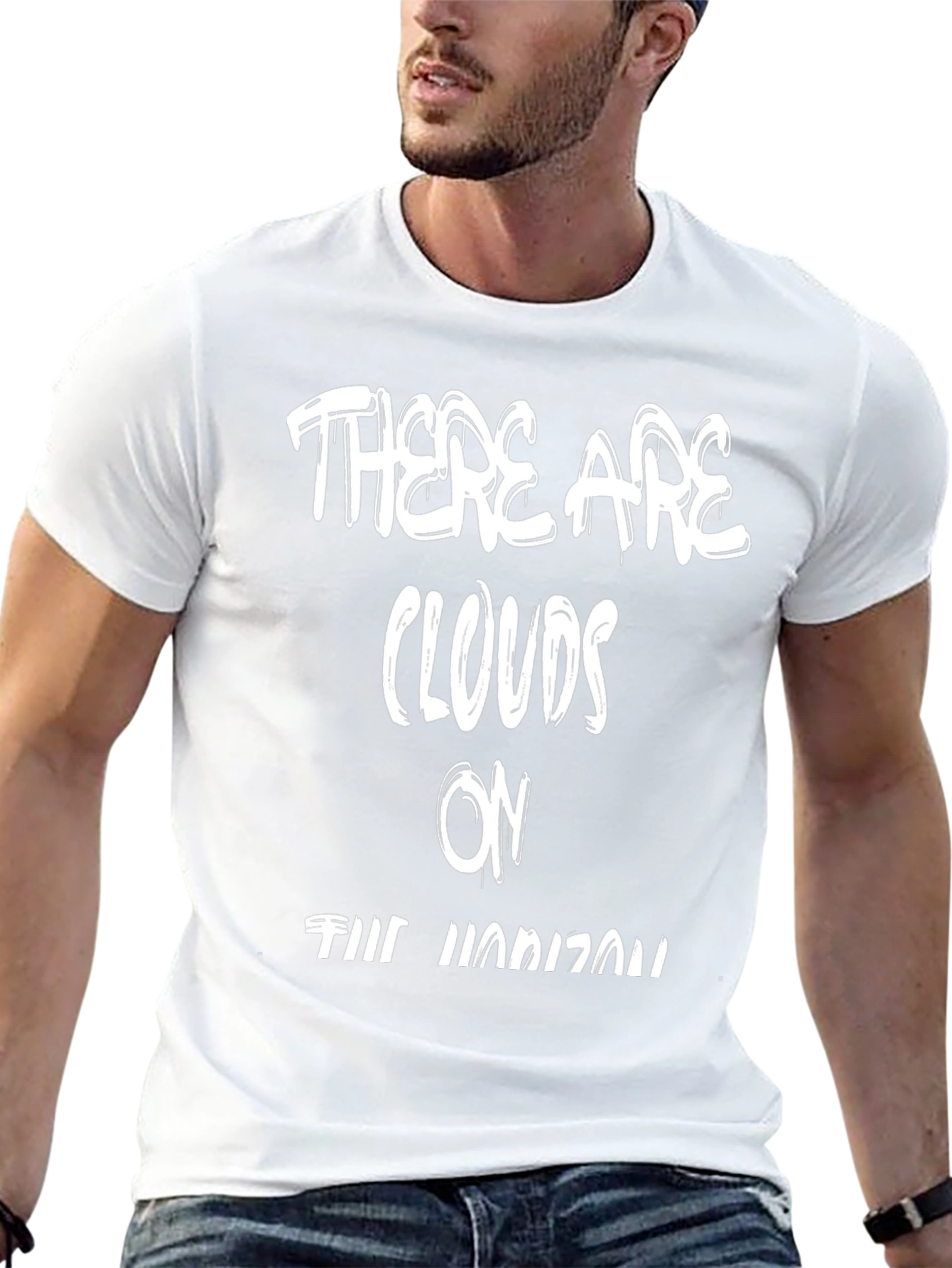 There Are Clouds on the Horizon T-Shirt