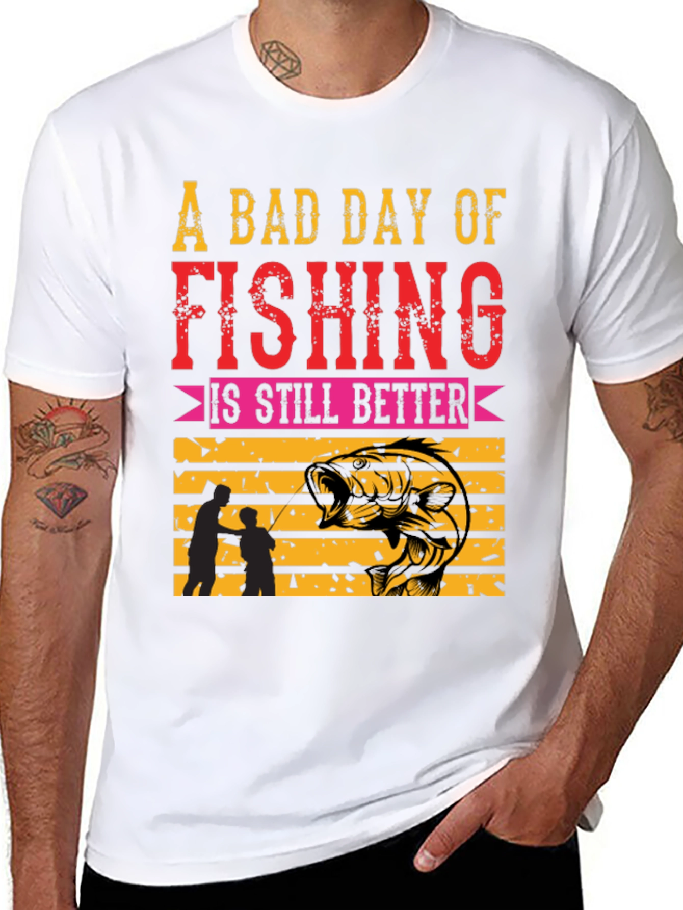 Fishing T-Shirt: A Bad Day is Still Better