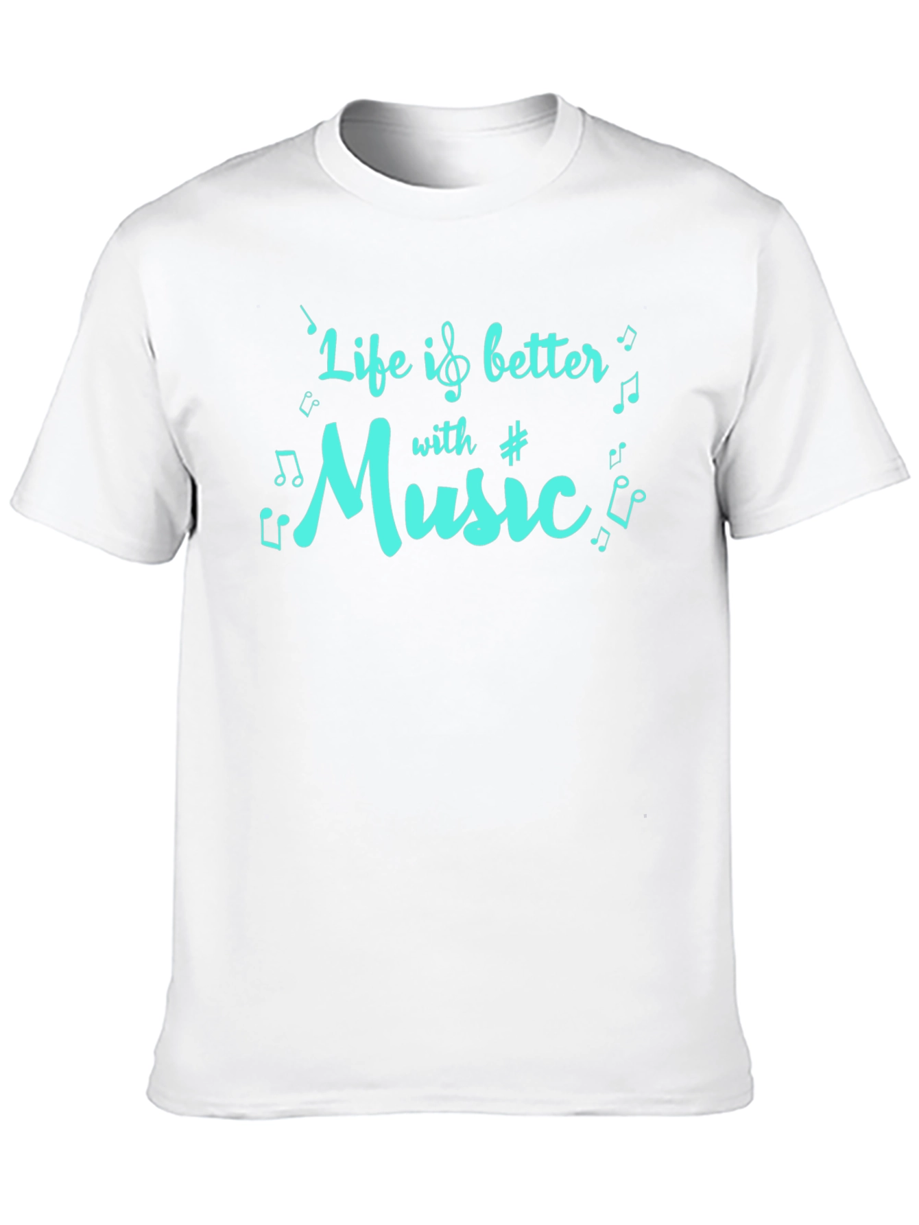 Life is Better with Music T-Shirt