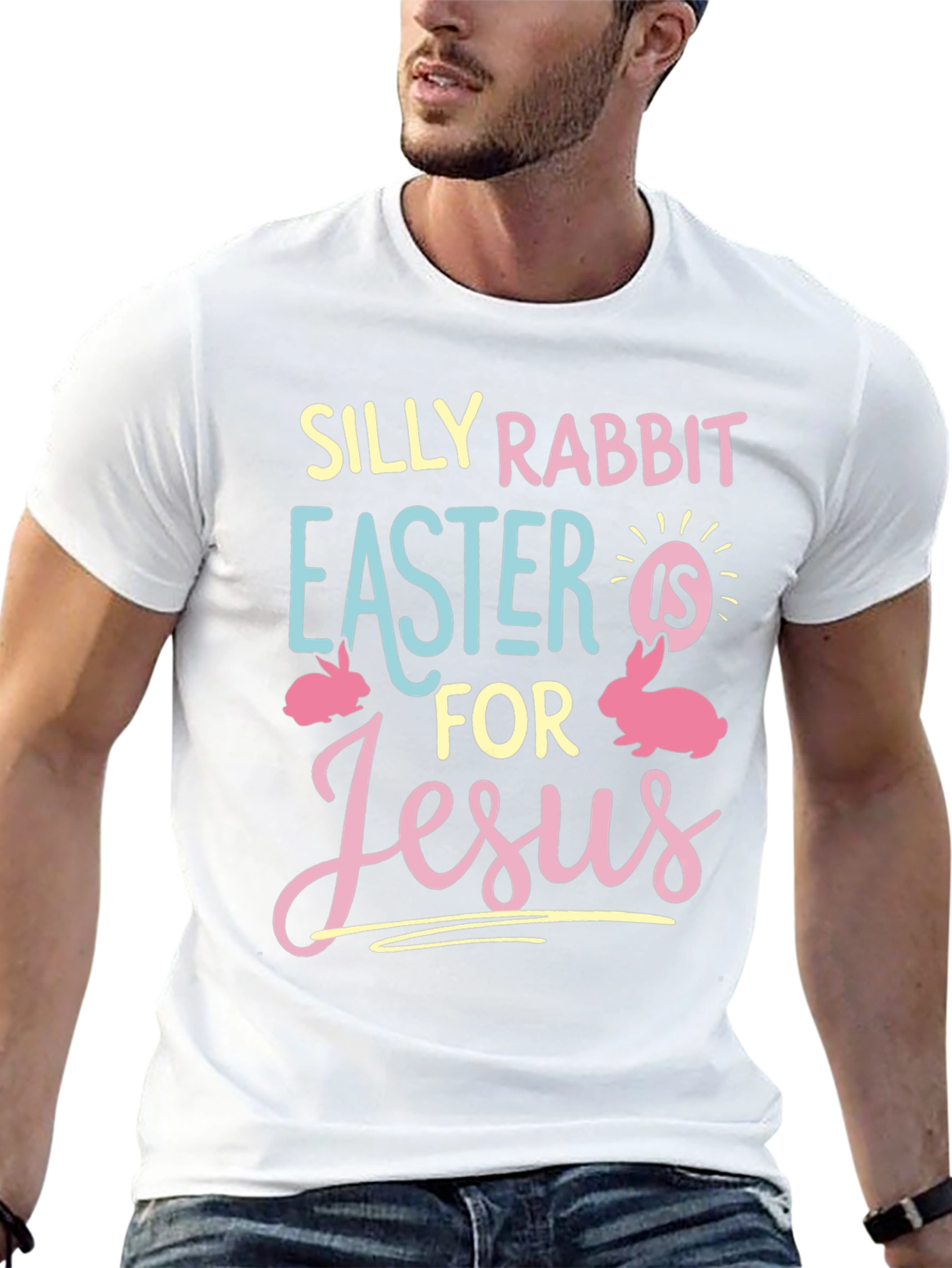 Silly Rabbit Easter Jesus Graphic T-Shirt