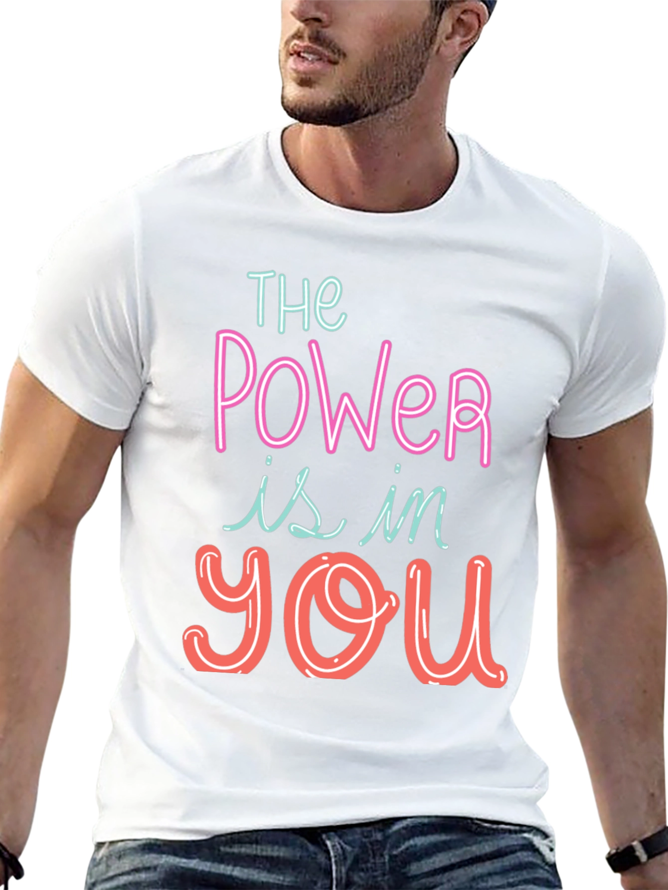 The Power Is In You Graphic Tee
