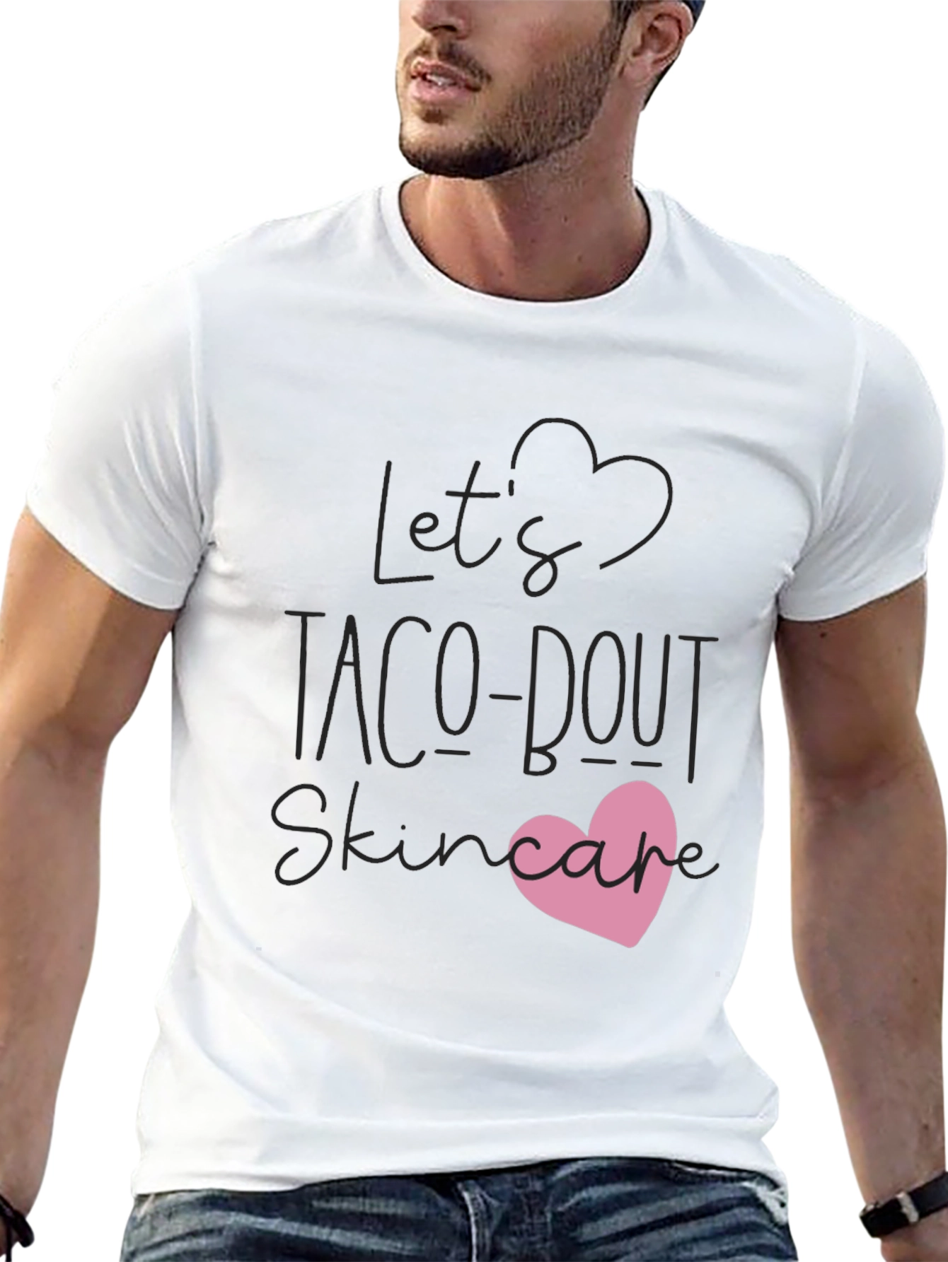Lets Taco-bout Skincare T-Shirt