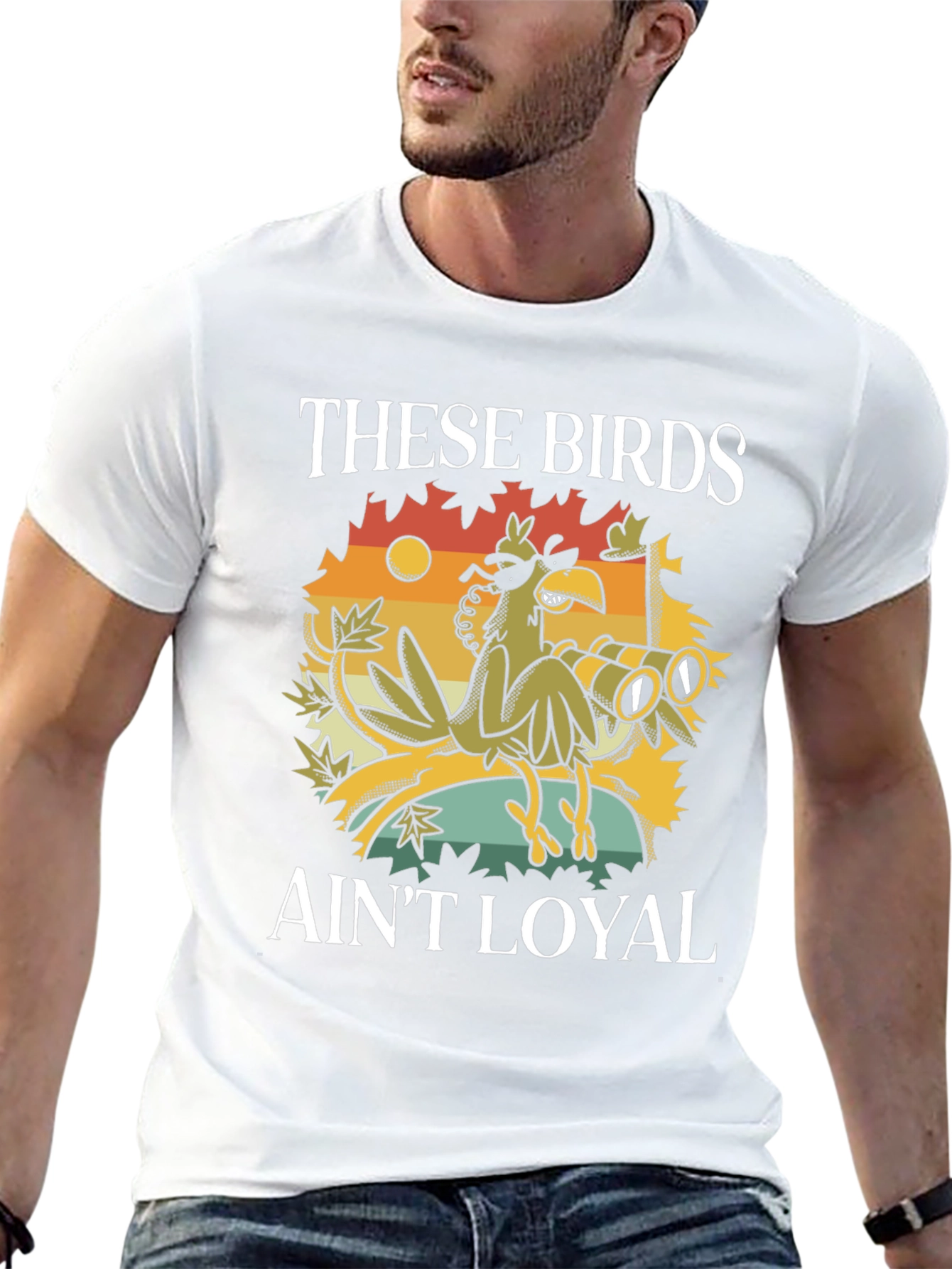 These Birds Aint Loyal T-Shirt