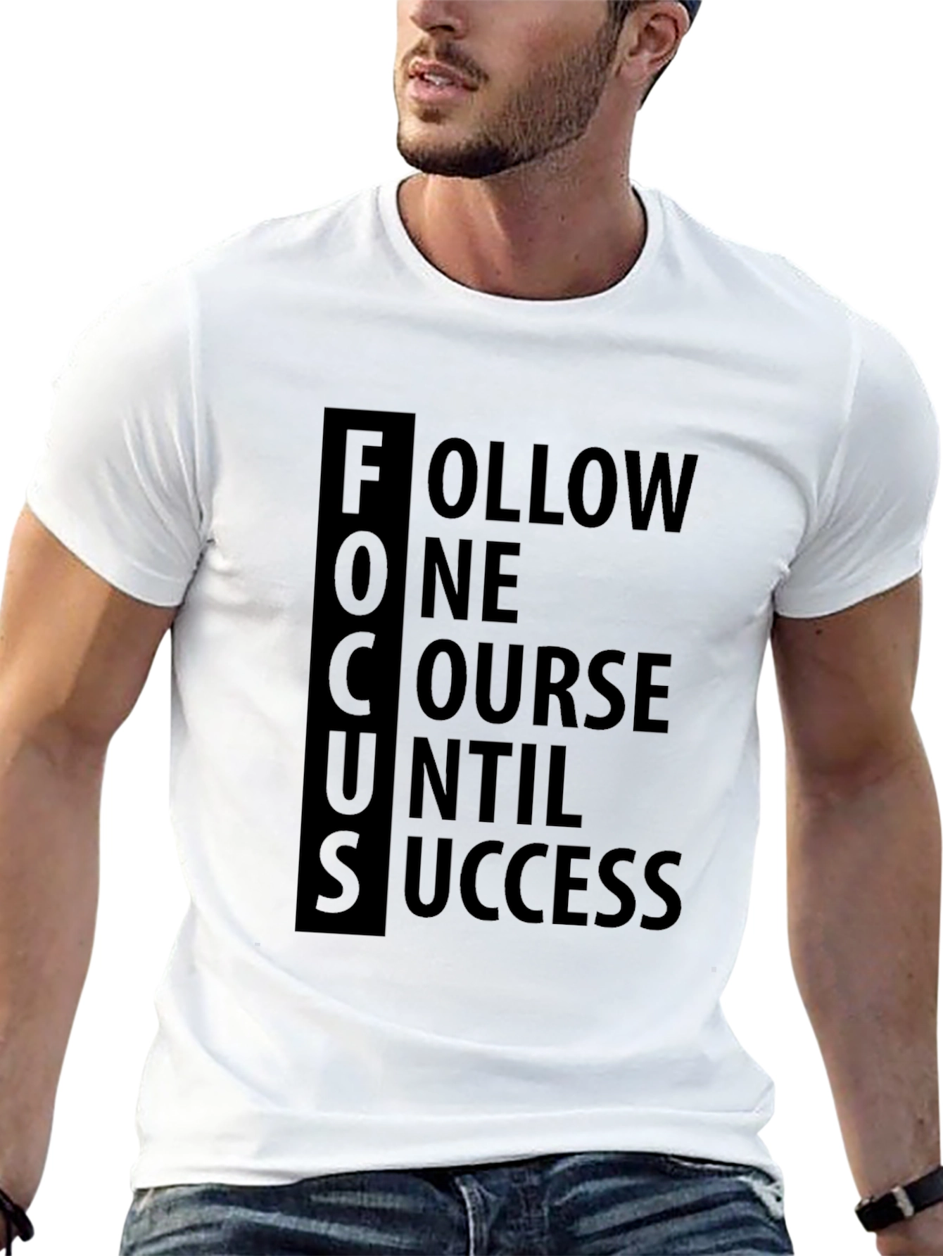 FOCUS Follow One Course Until Success T-Shirt