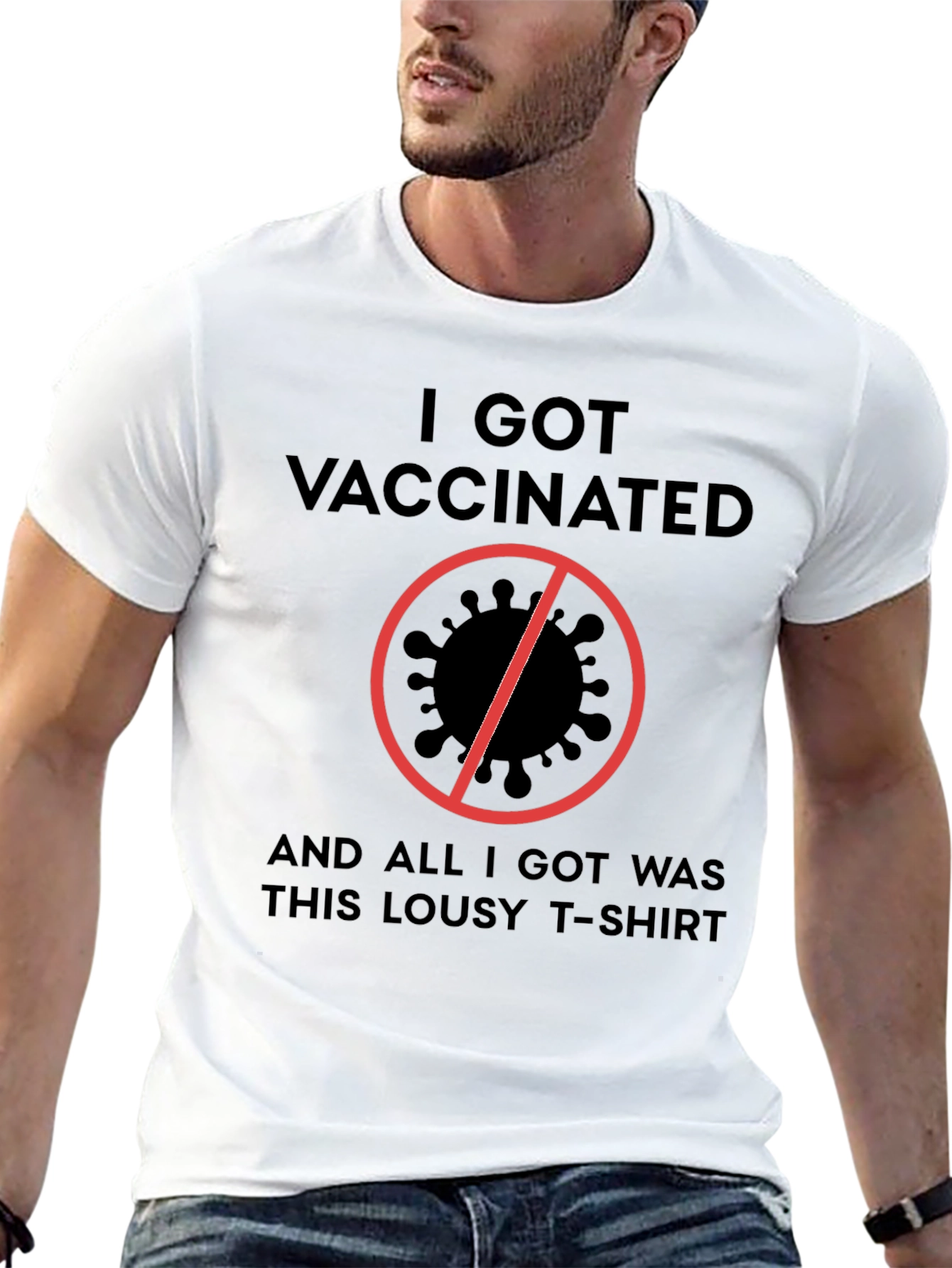 I Got Vaccinated T-Shirt - Funny Graphic Tee