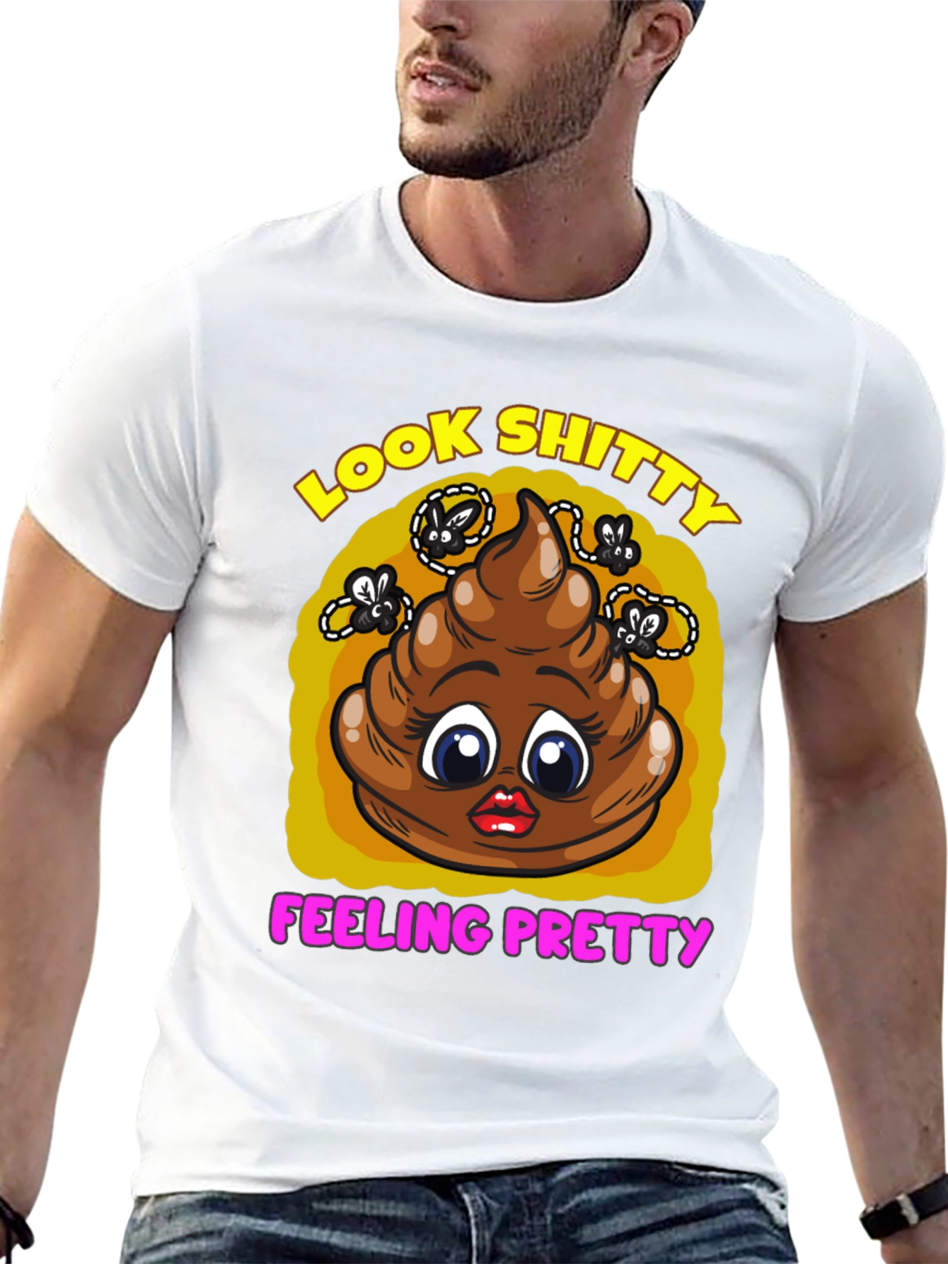 Funny Look Shitty Feeling Pretty Graphic Tee