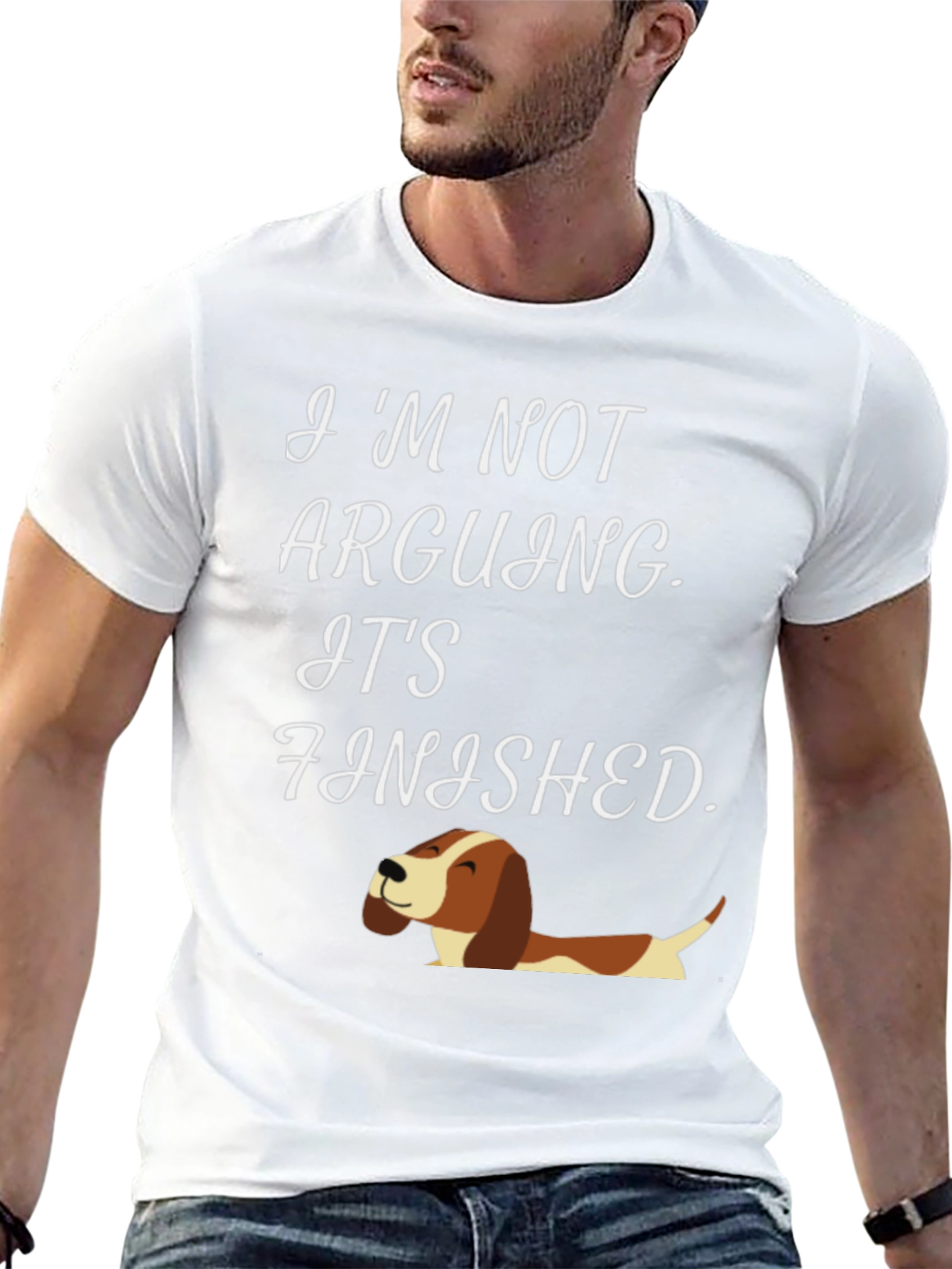 Funny Dog Lover T-Shirt - Im Not Arguing