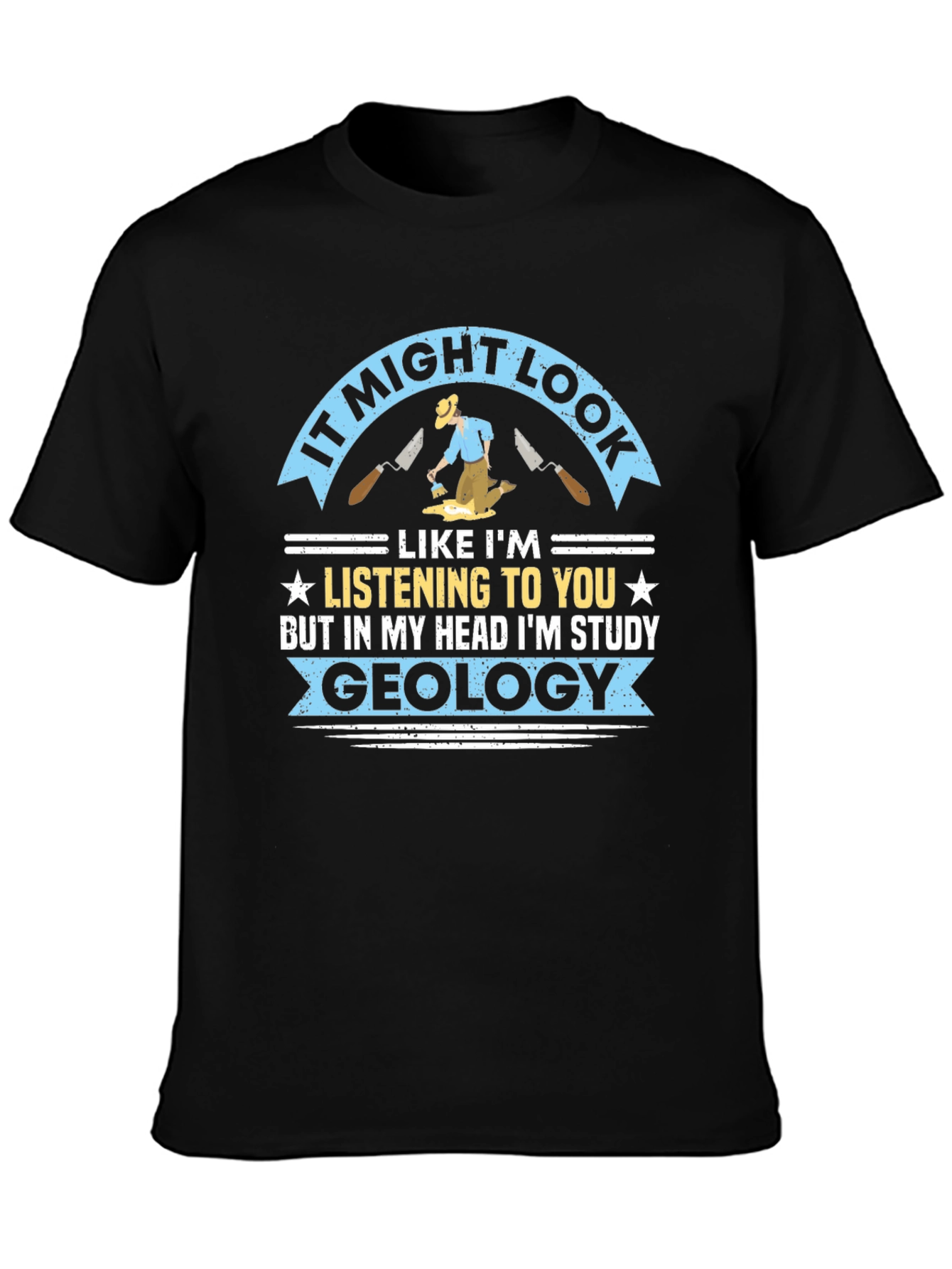 Study Geology T-Shirt - Funny Geologist Gift