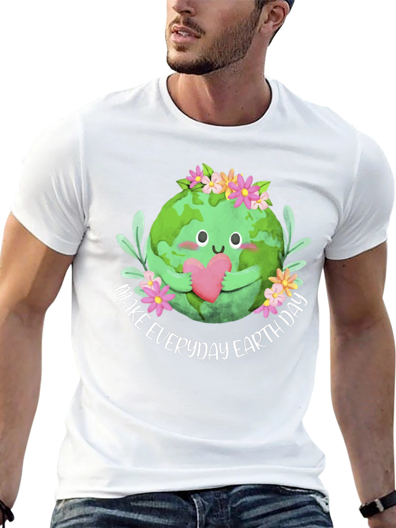 Earth Day T-Shirt: Make Everyday Earth Day