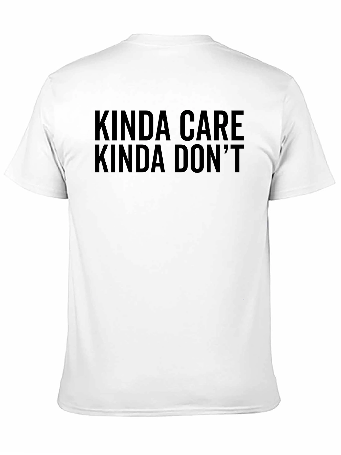 Kinda Care Kinda Dont Graphic Tee - Relaxed Fit
