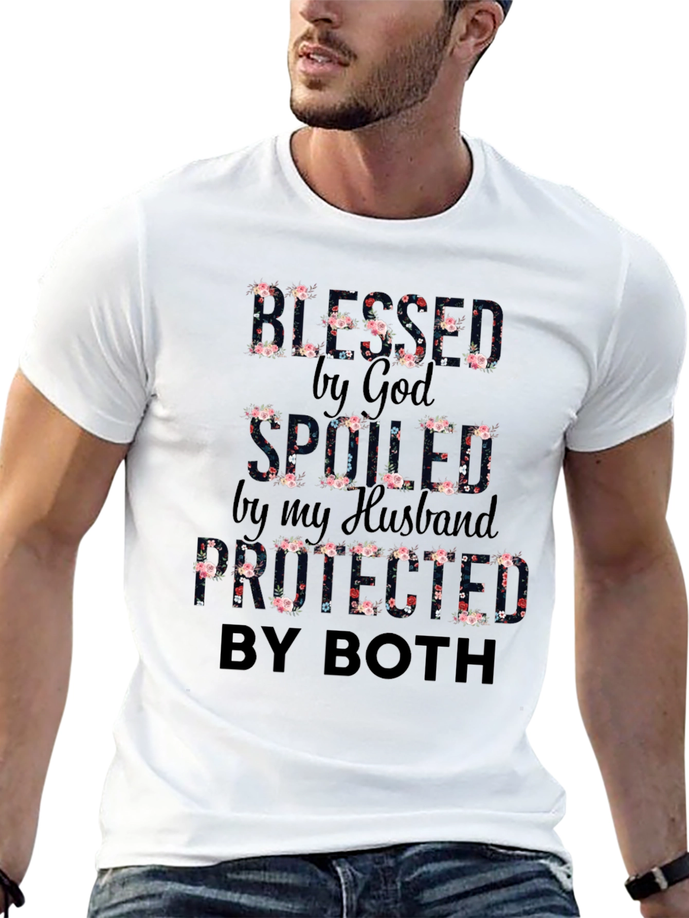 Blessed Spoiled Protected T-Shirt