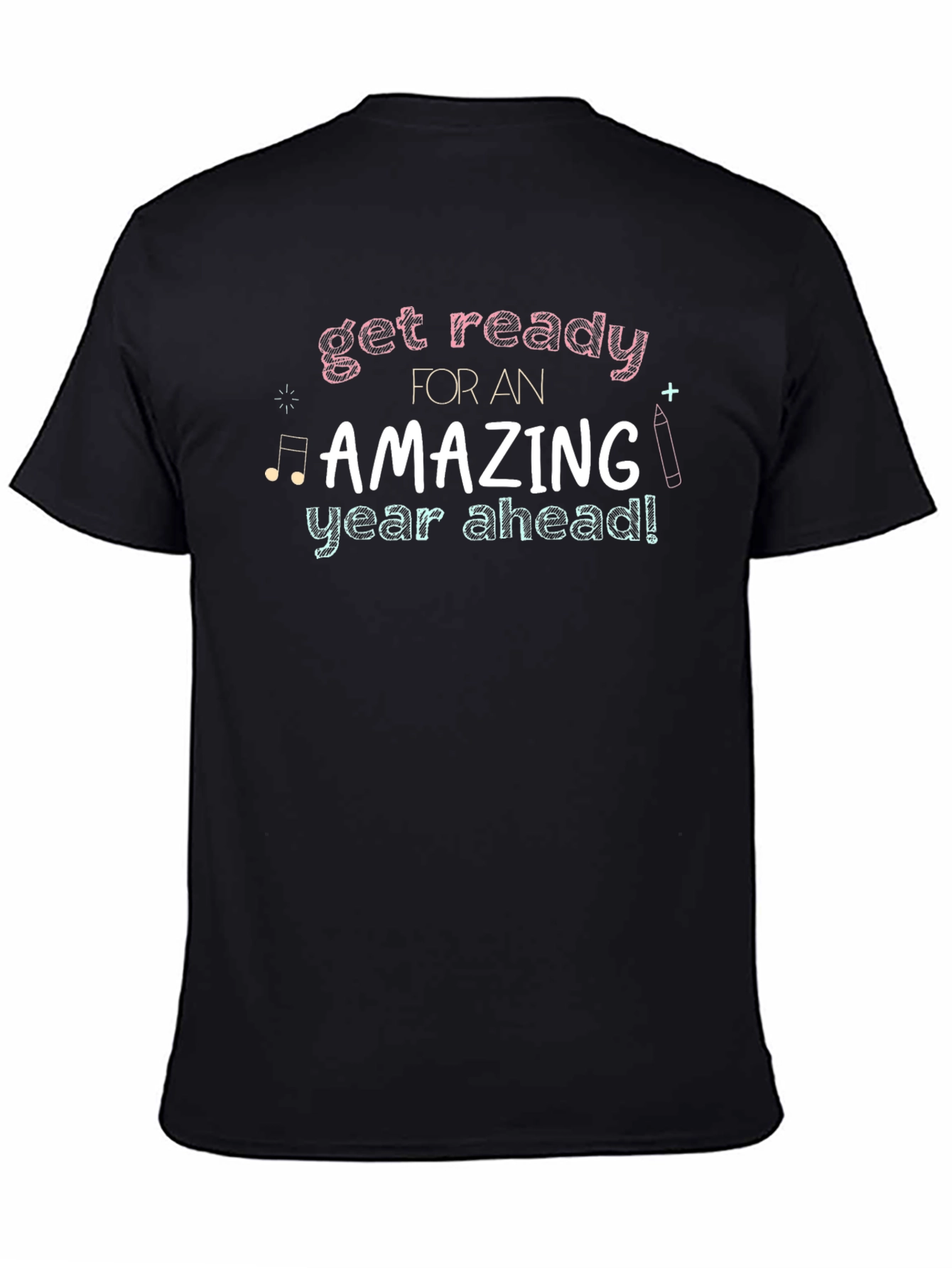 Get Ready Amazing Year Ahead T-Shirt