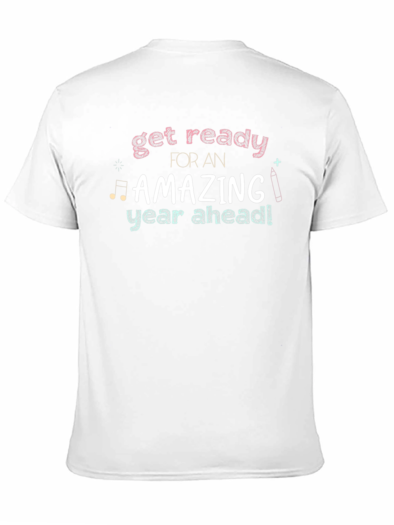 Get Ready Amazing Year Ahead T-Shirt