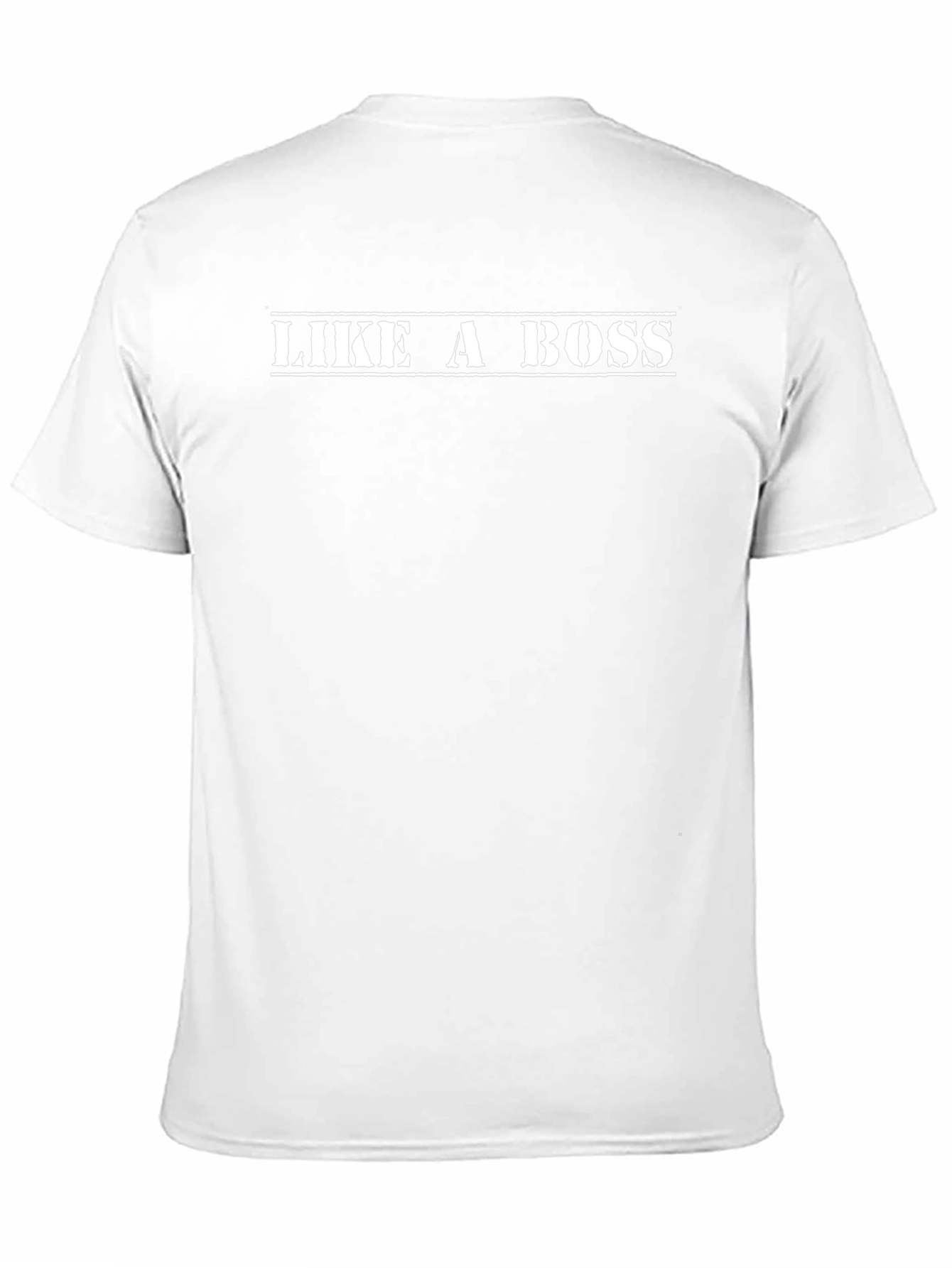 Like A Boss Graphic T-Shirt - Bold Statement Tee