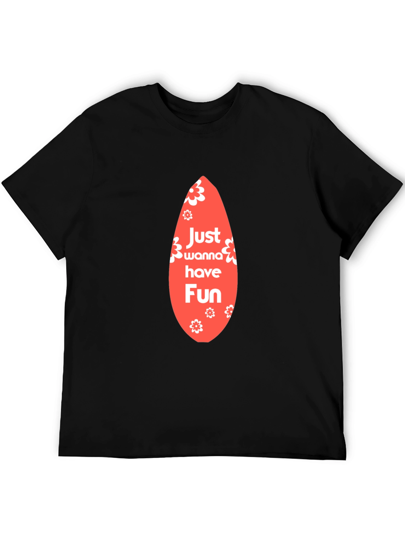 Just Wanna Have Fun Graphic Tee