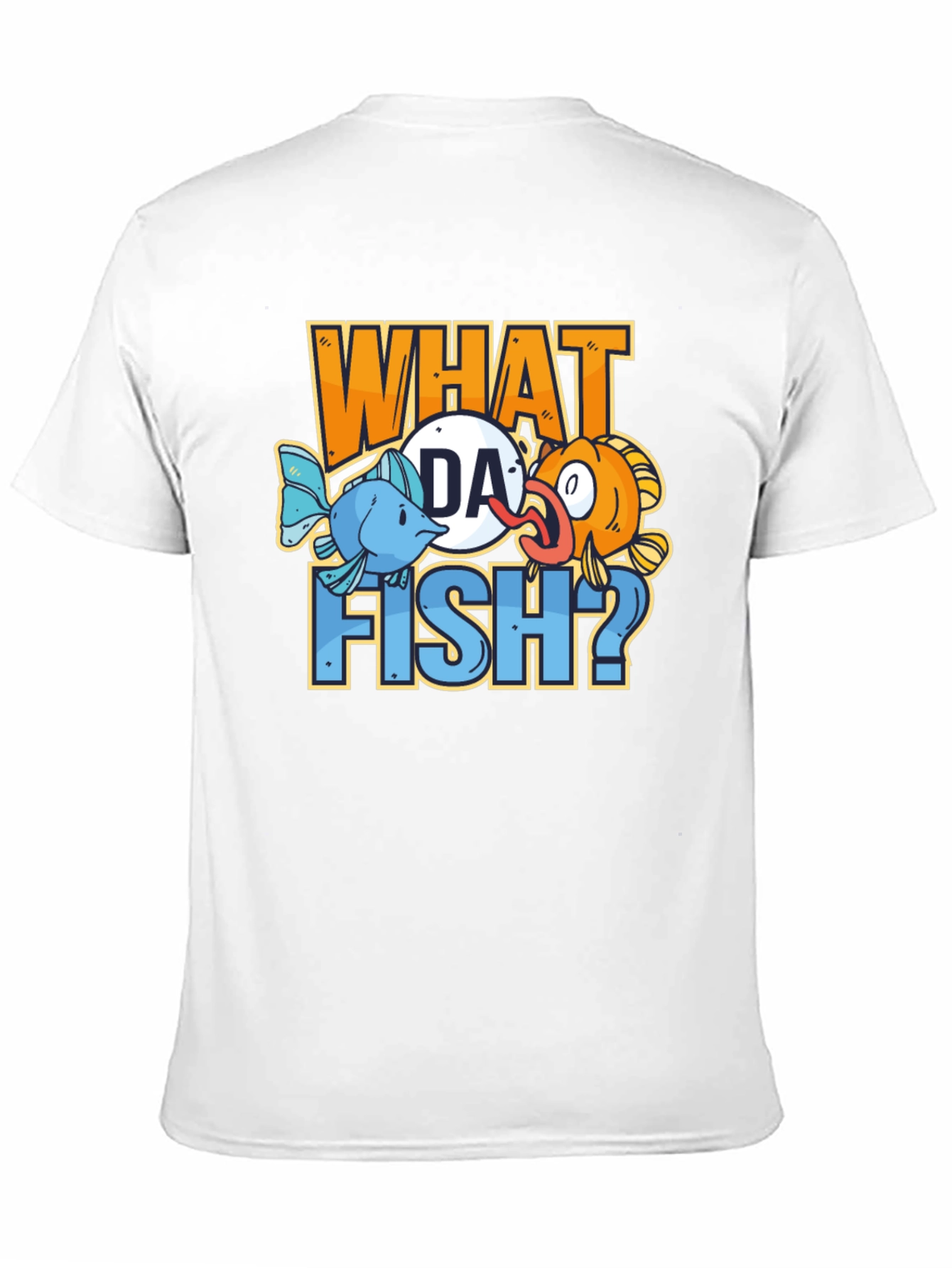 What Da Fish? Graphic Novelty Tee