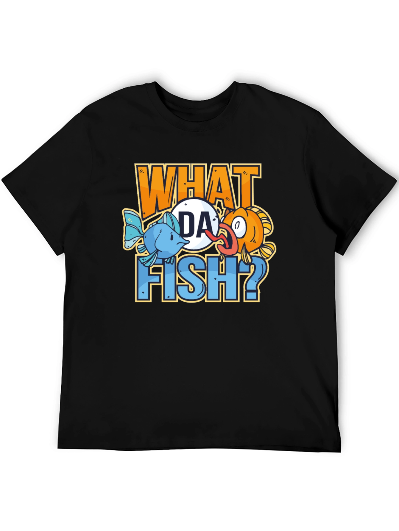 What Da Fish? Graphic Novelty Tee