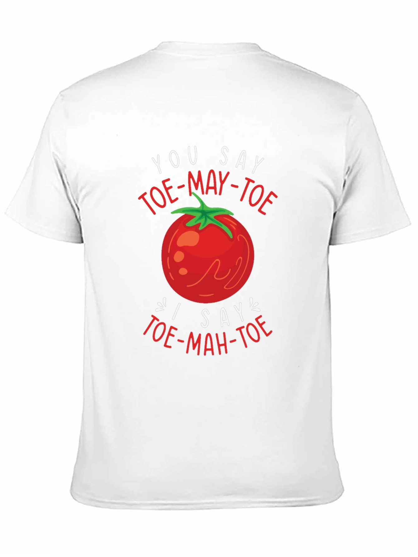 Tomato Pronunciation T-Shirt - Funny Foodie Tee