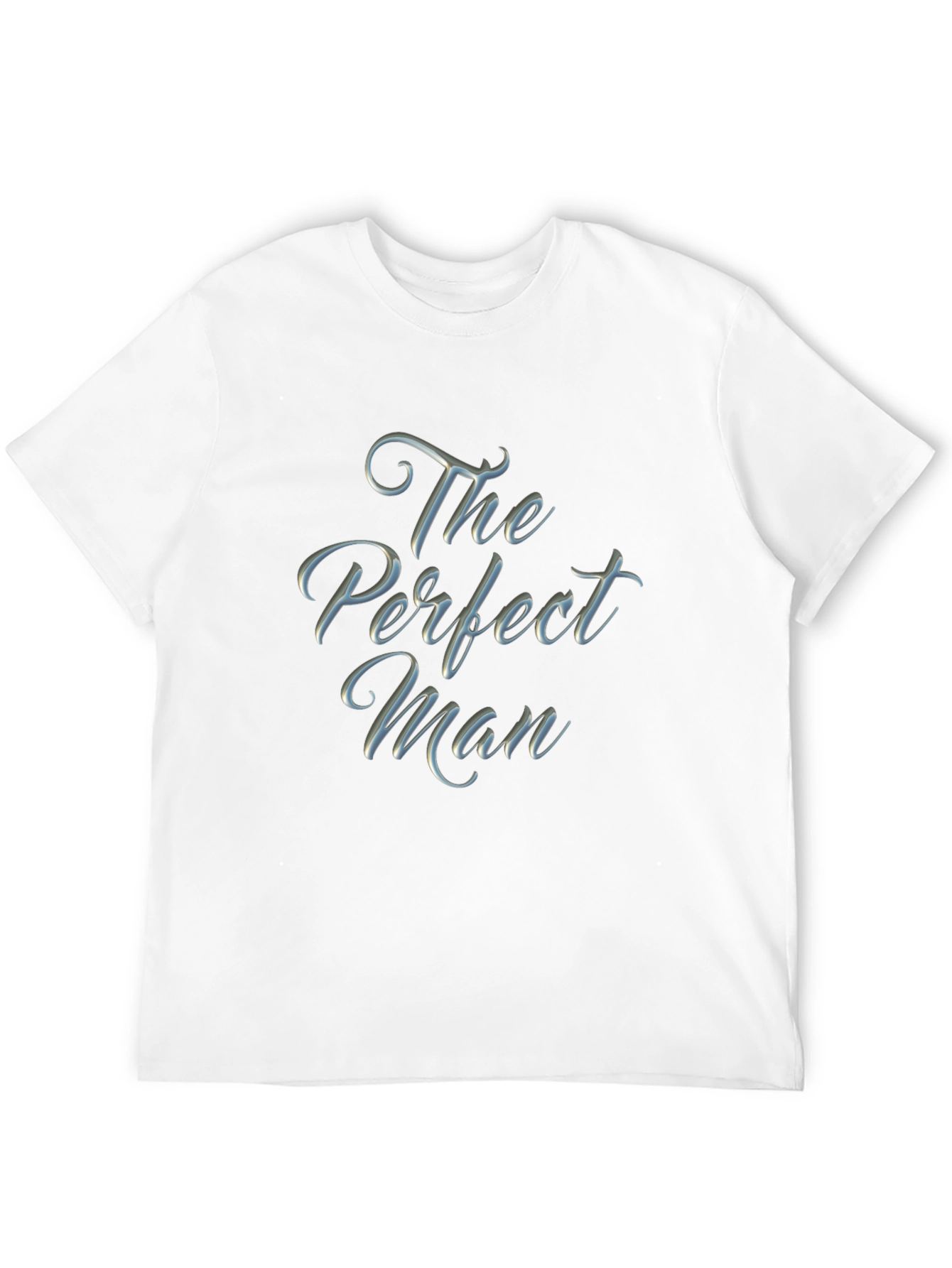 The Perfect Man Graphic T-Shirt - Soft Cotton Blend