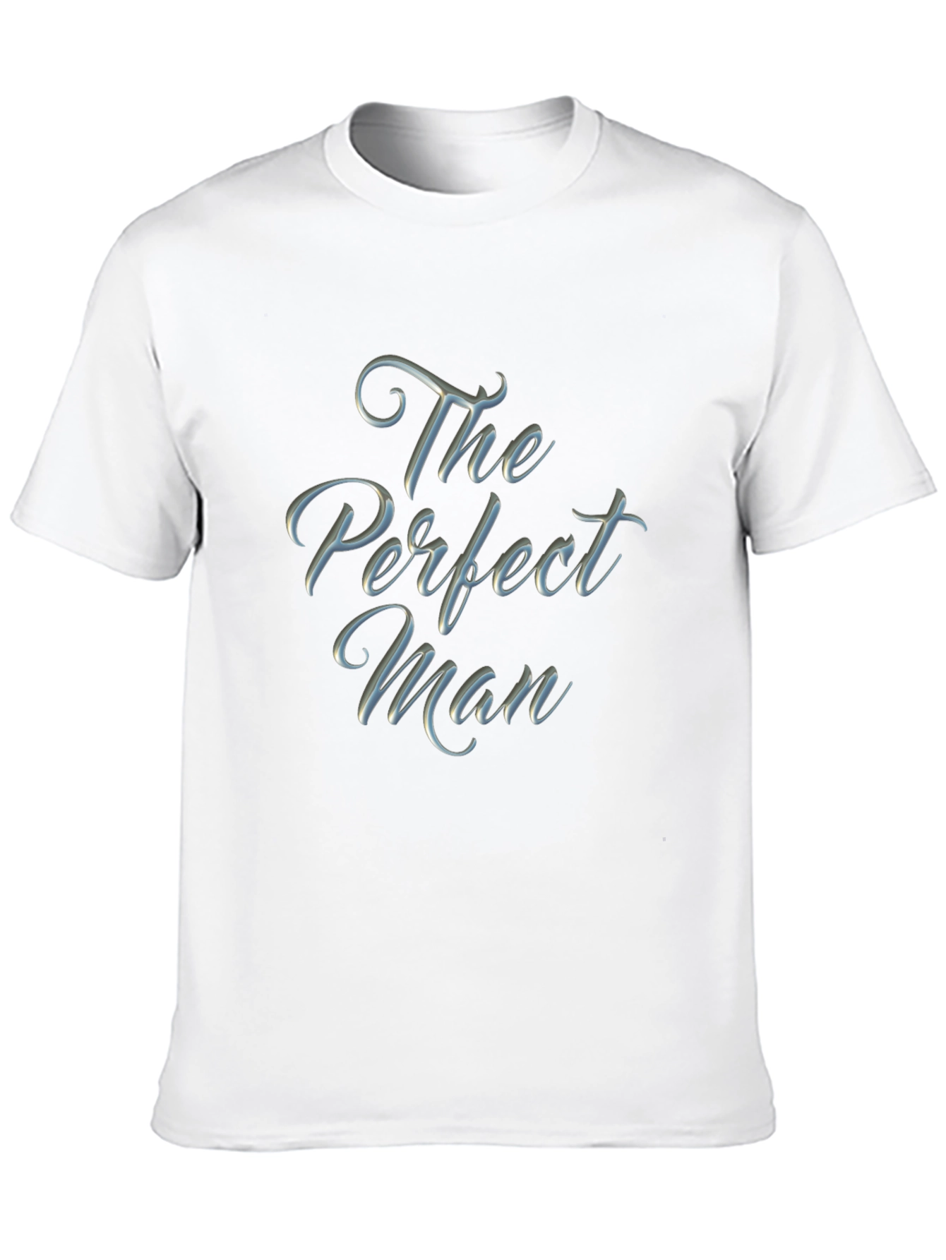 The Perfect Man Graphic T-Shirt - Soft Cotton Blend
