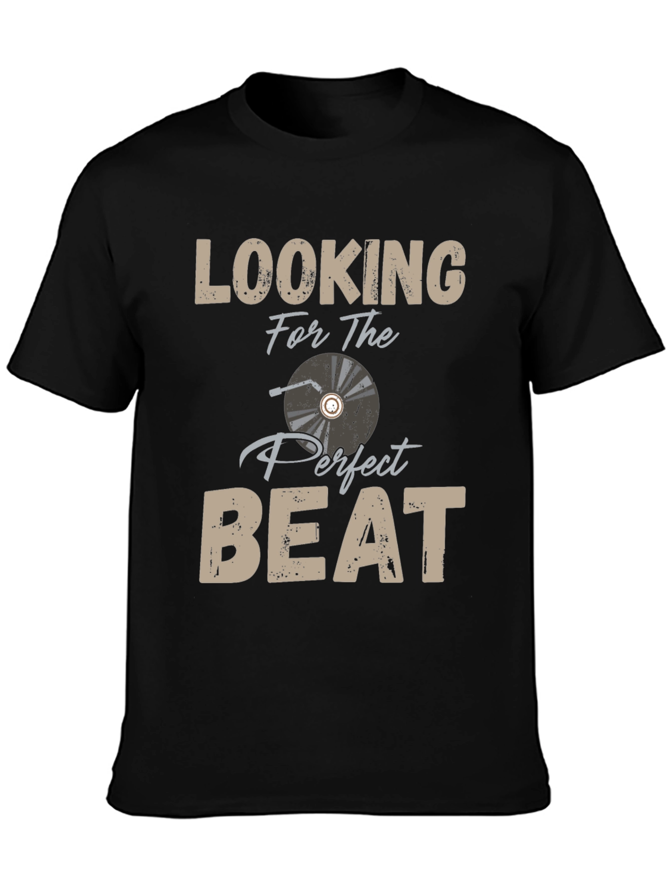 Looking for the Perfect Beat T-Shirt