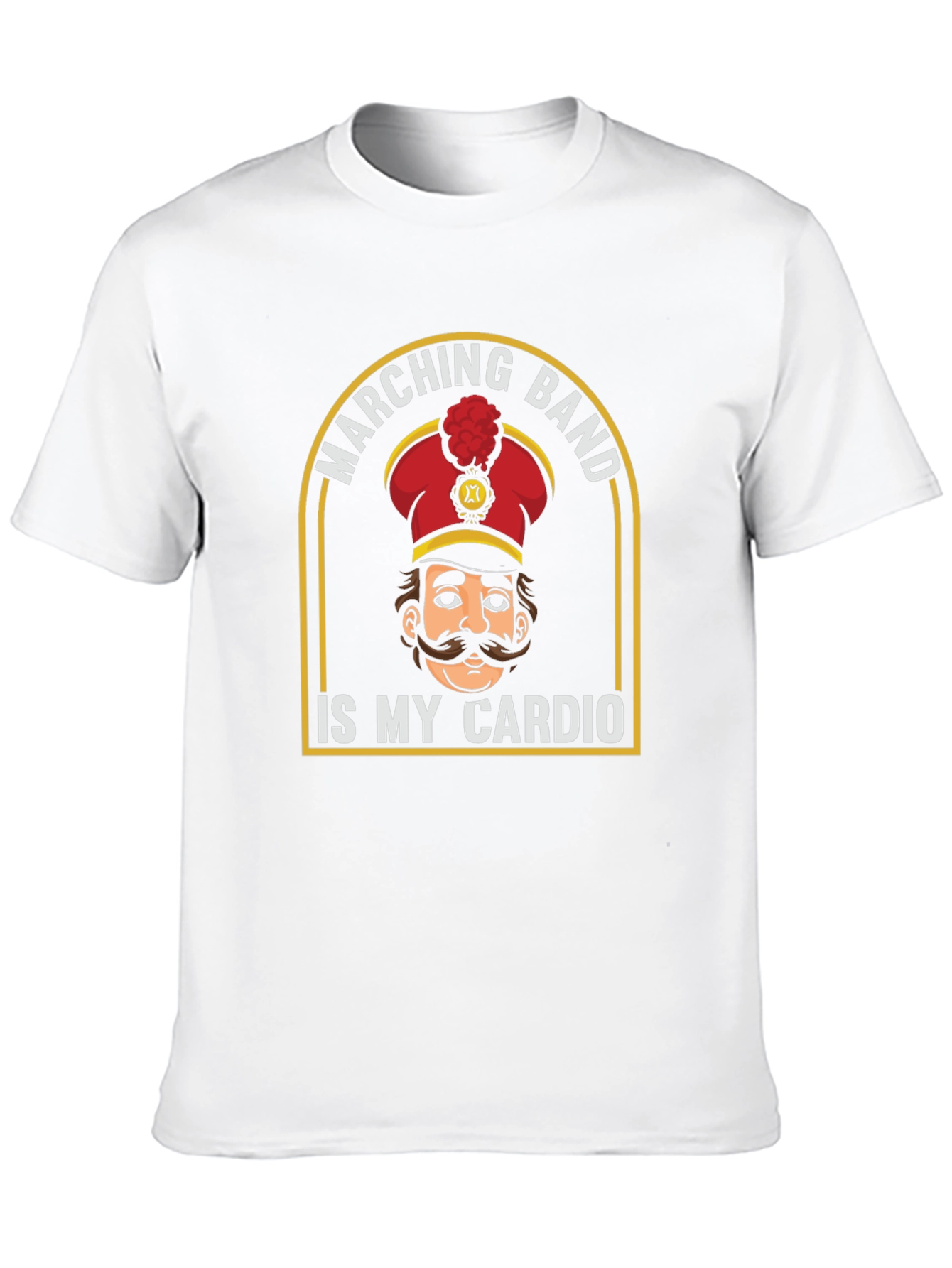 Marching Band Is My Cardio T-Shirt