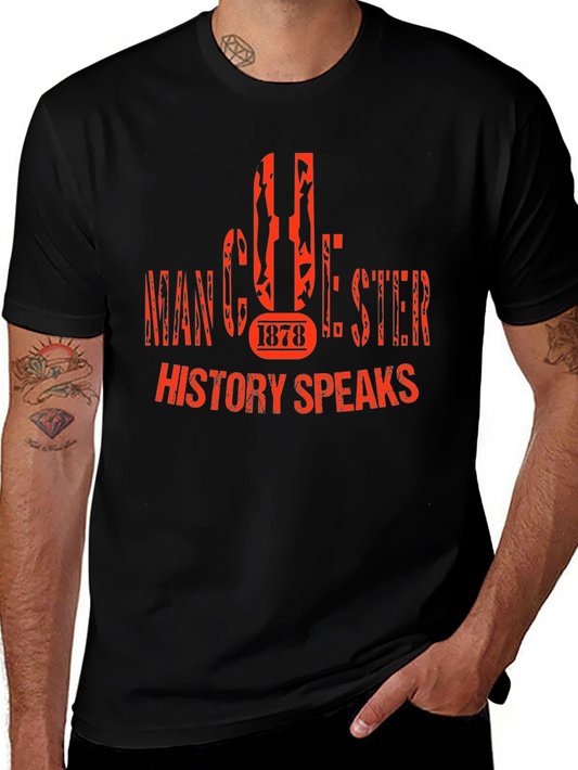 Manchester 1878 History Speaks Black T-Shirt