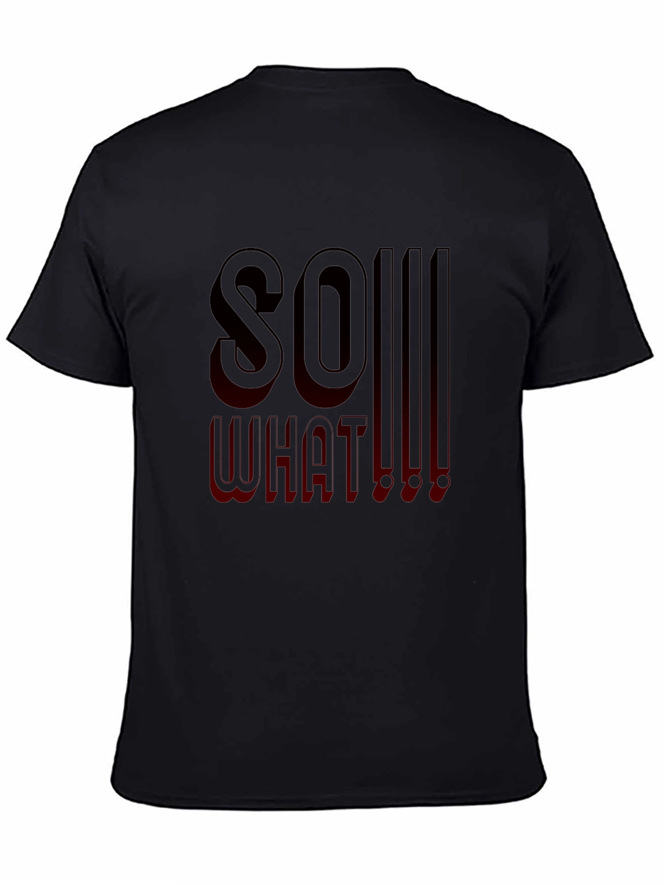 So What! Graphic Print T-Shirt