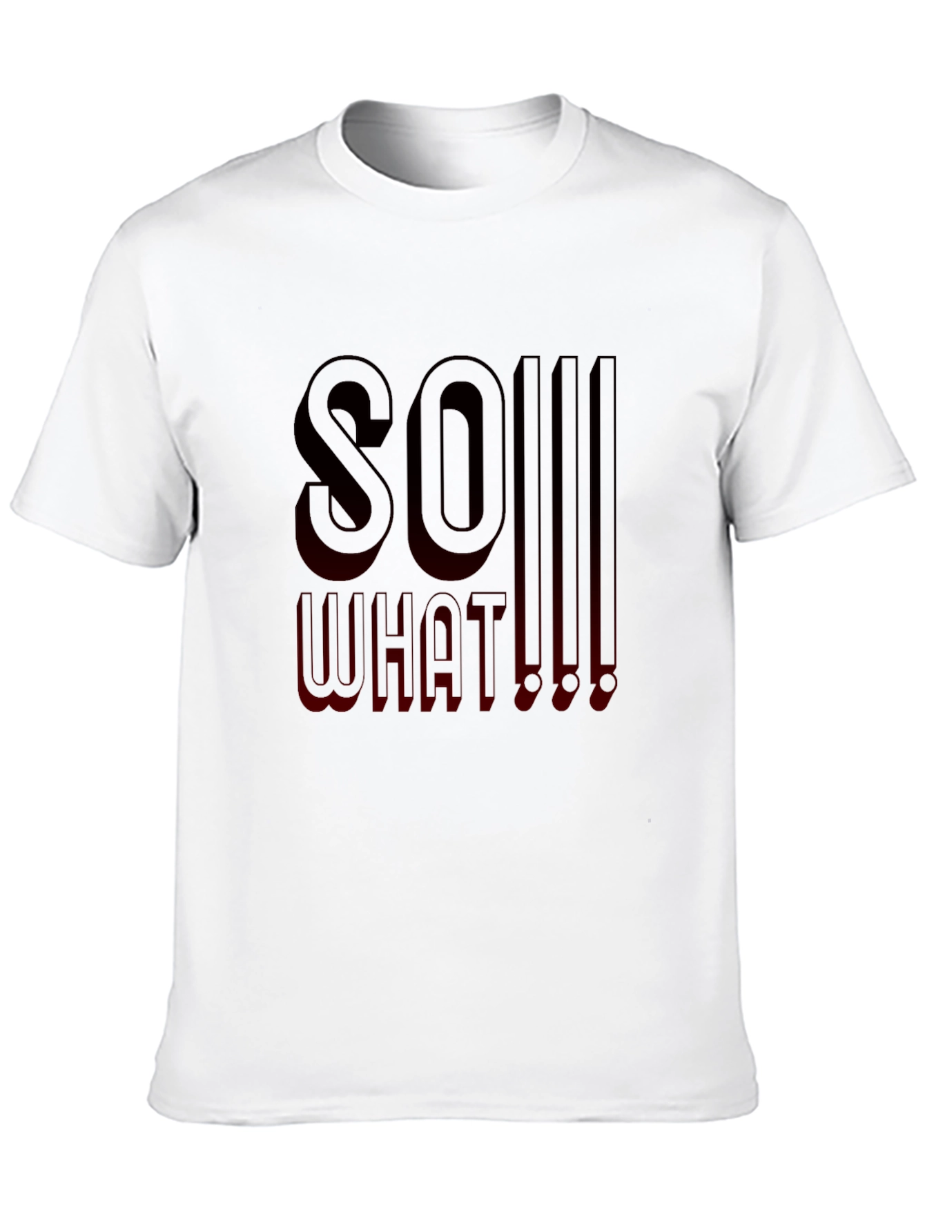 So What! Graphic Print T-Shirt