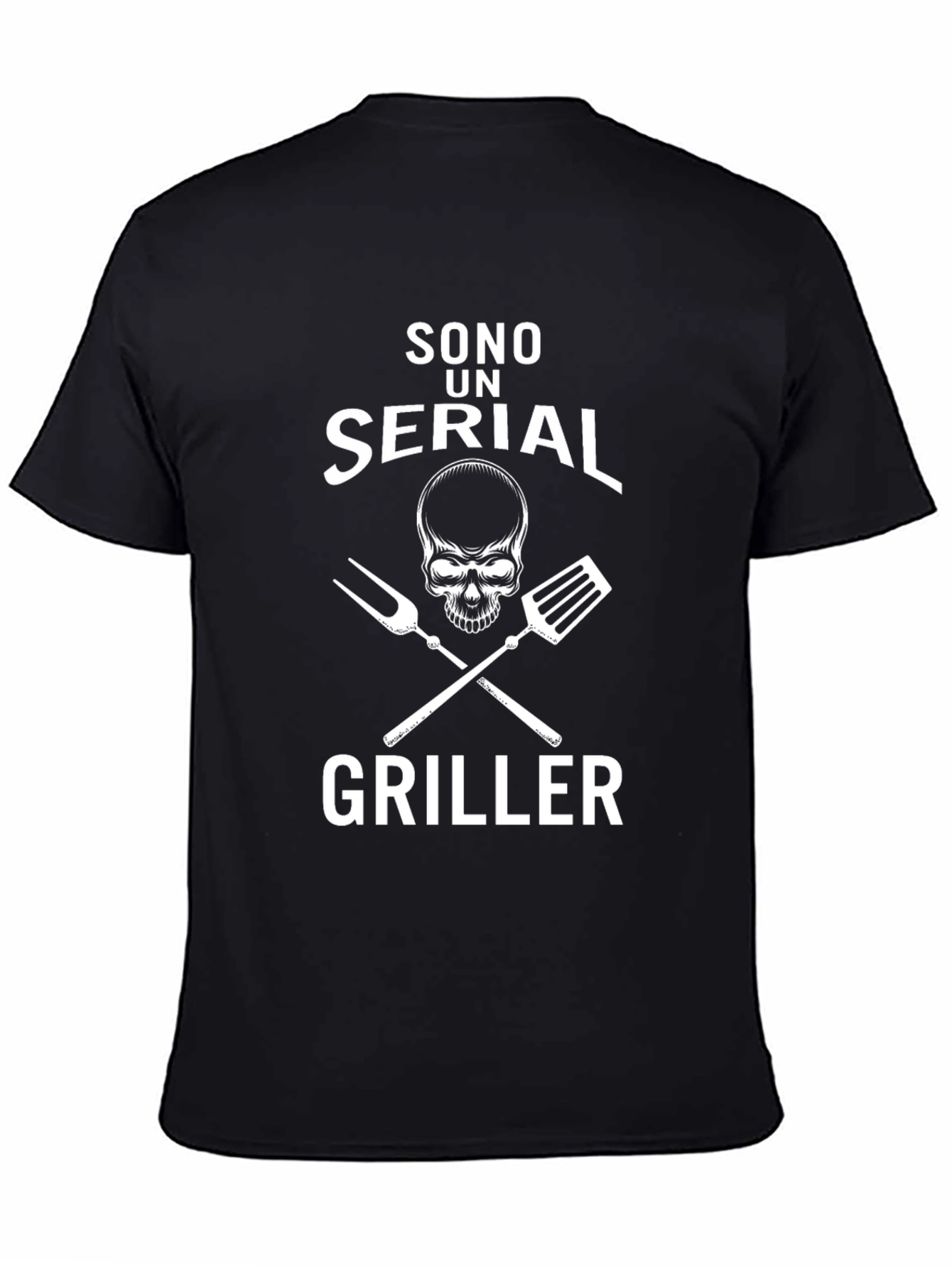 Sono un Serial Griller T-Shirt