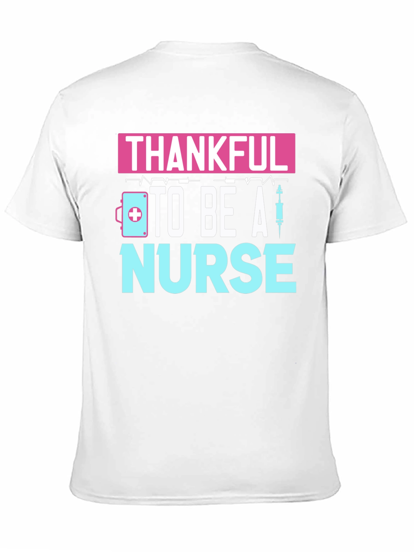 Thankful to be a Nurse T-Shirt