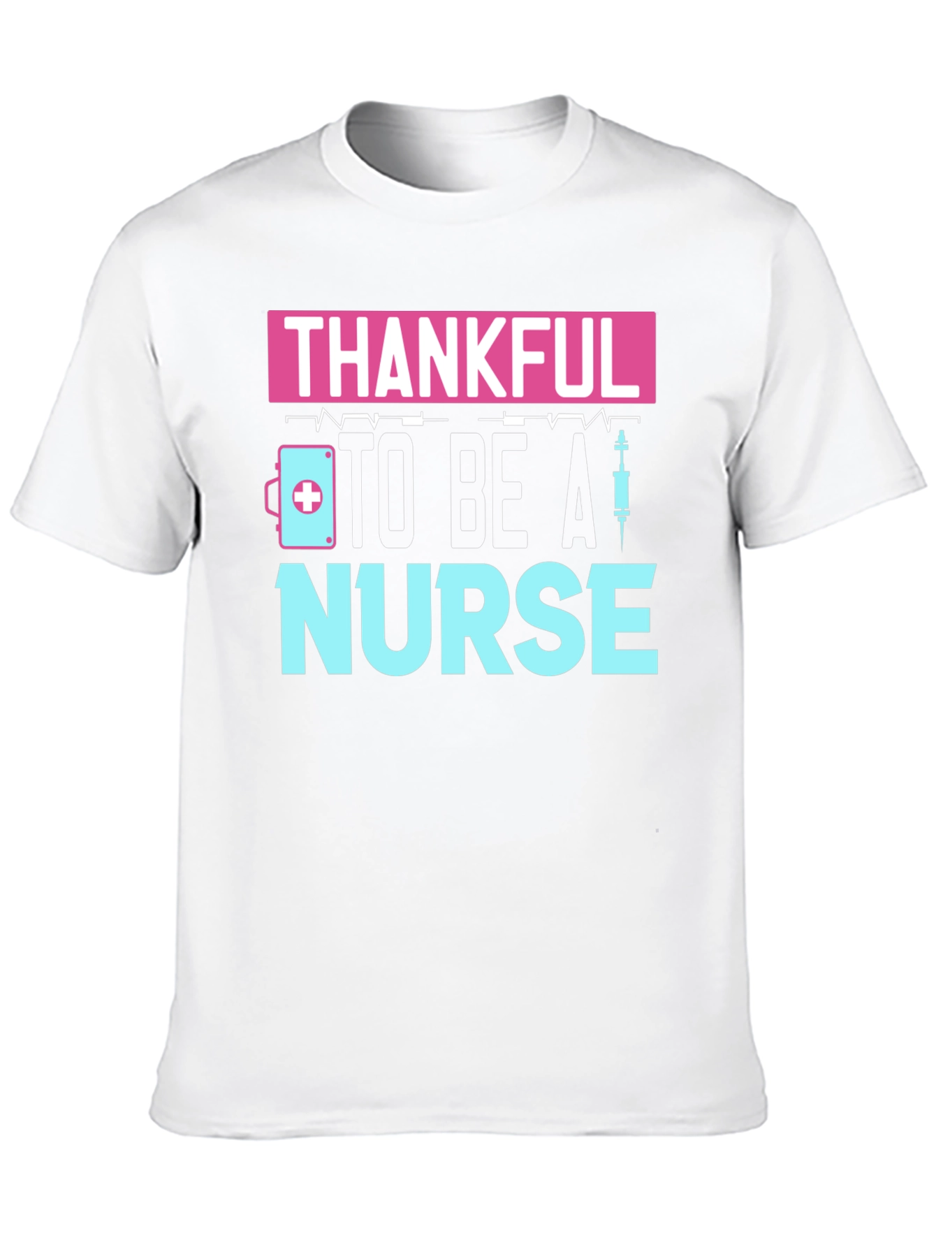 Thankful to be a Nurse T-Shirt