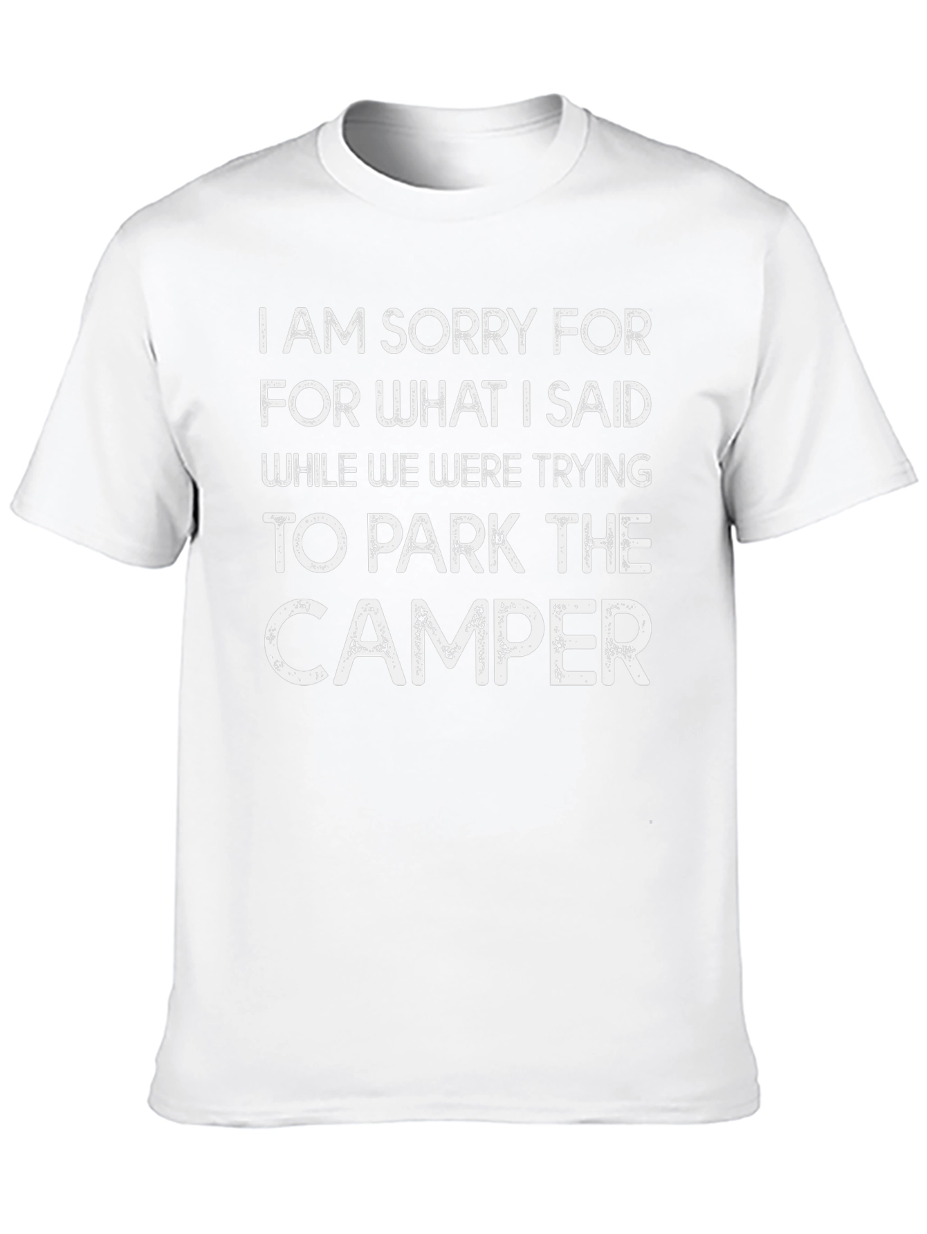 Camper Parking Apology T-Shirt - Funny Camping Tee