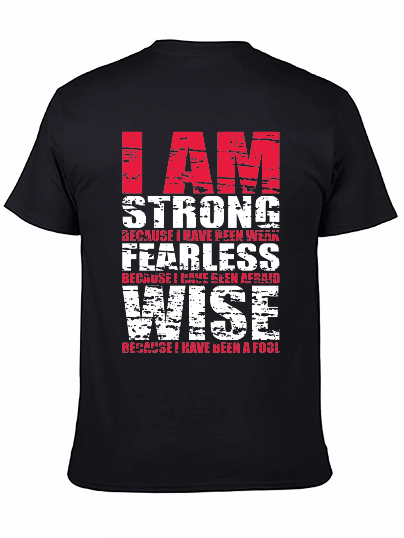 I am Strong Graphic T-Shirt - Motivational Design