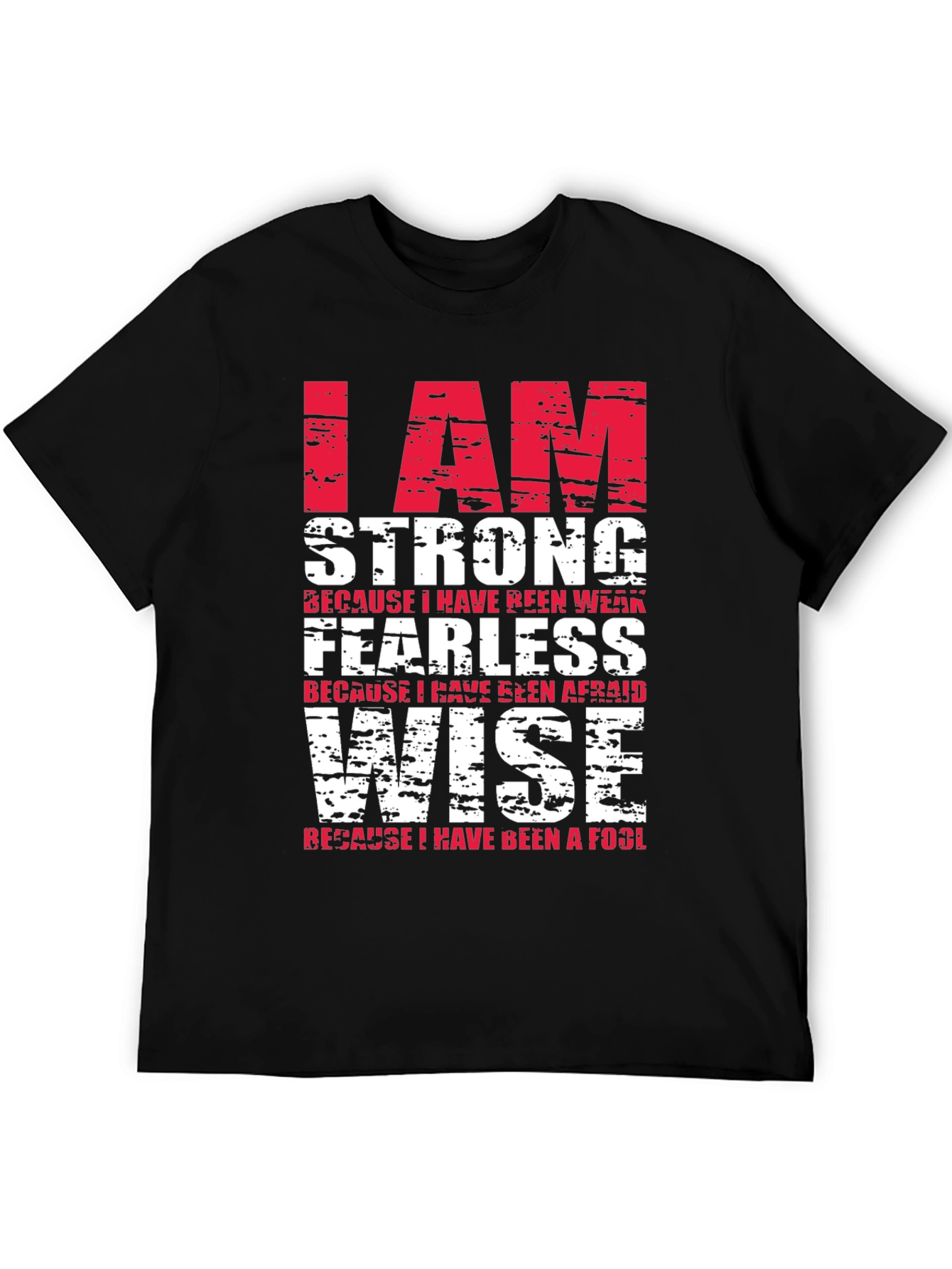 I am Strong Graphic T-Shirt - Motivational Design