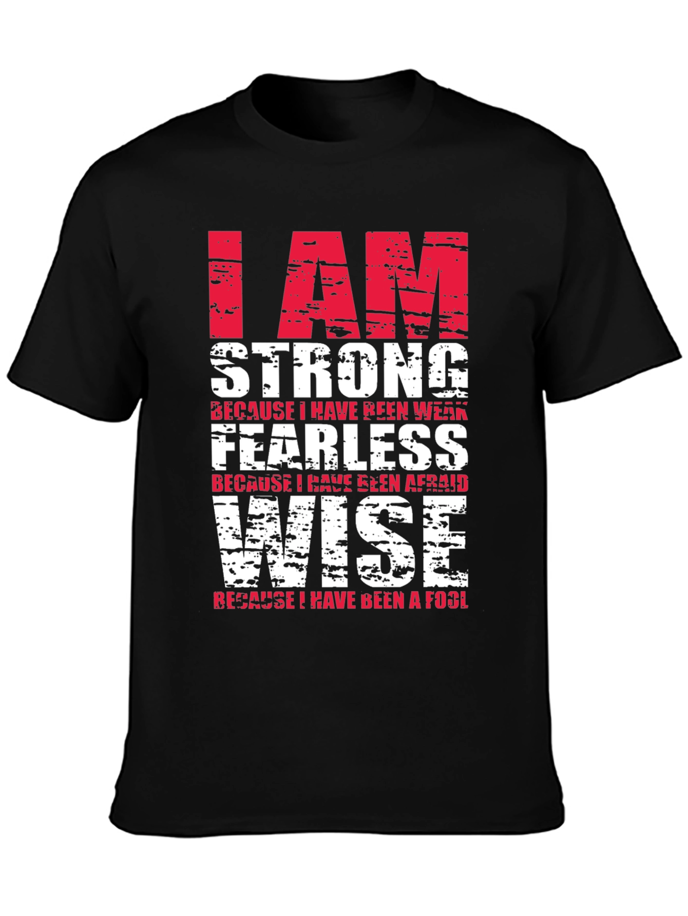 I am Strong Graphic T-Shirt - Motivational Design