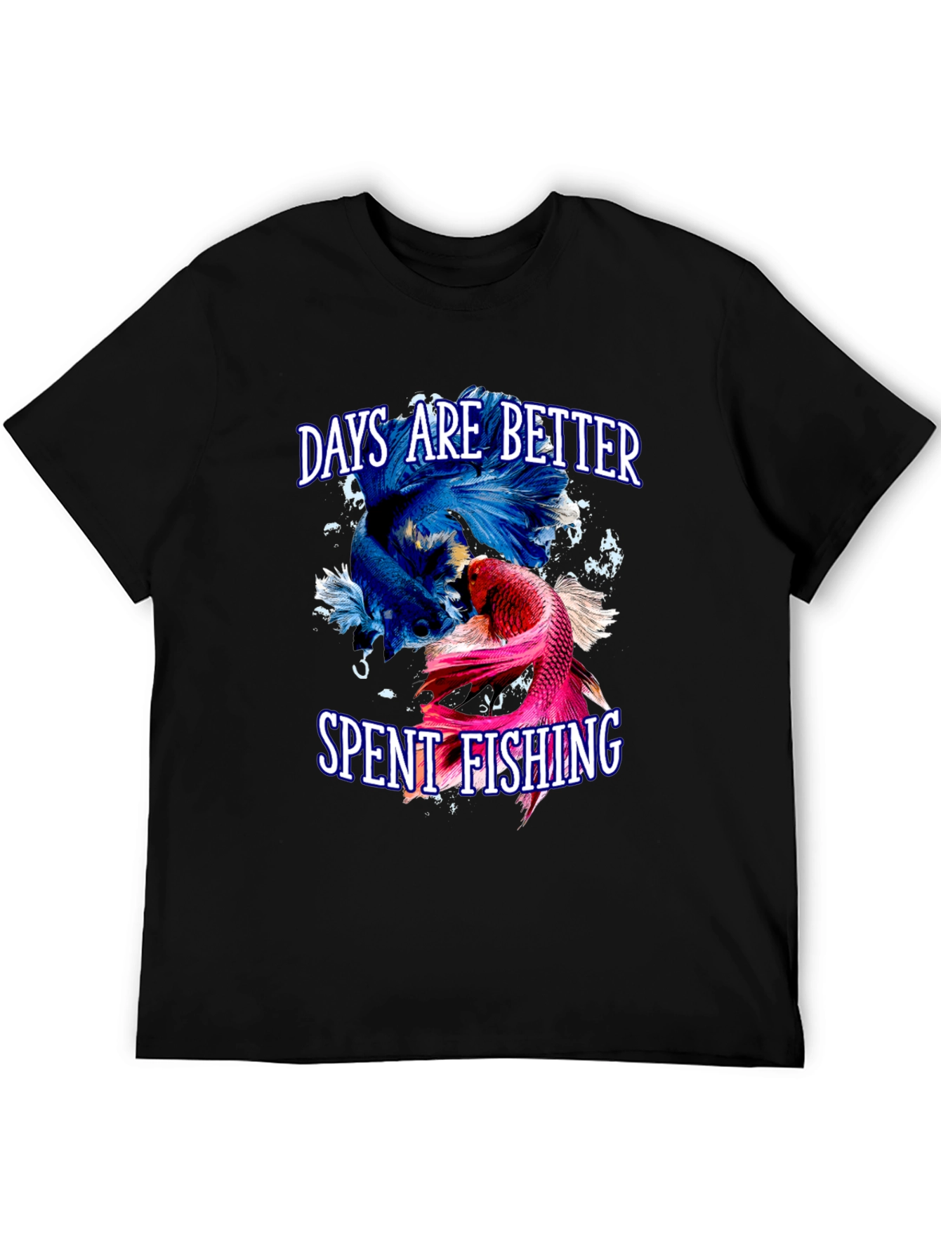 Days are Better Spent Fishing T-Shirt