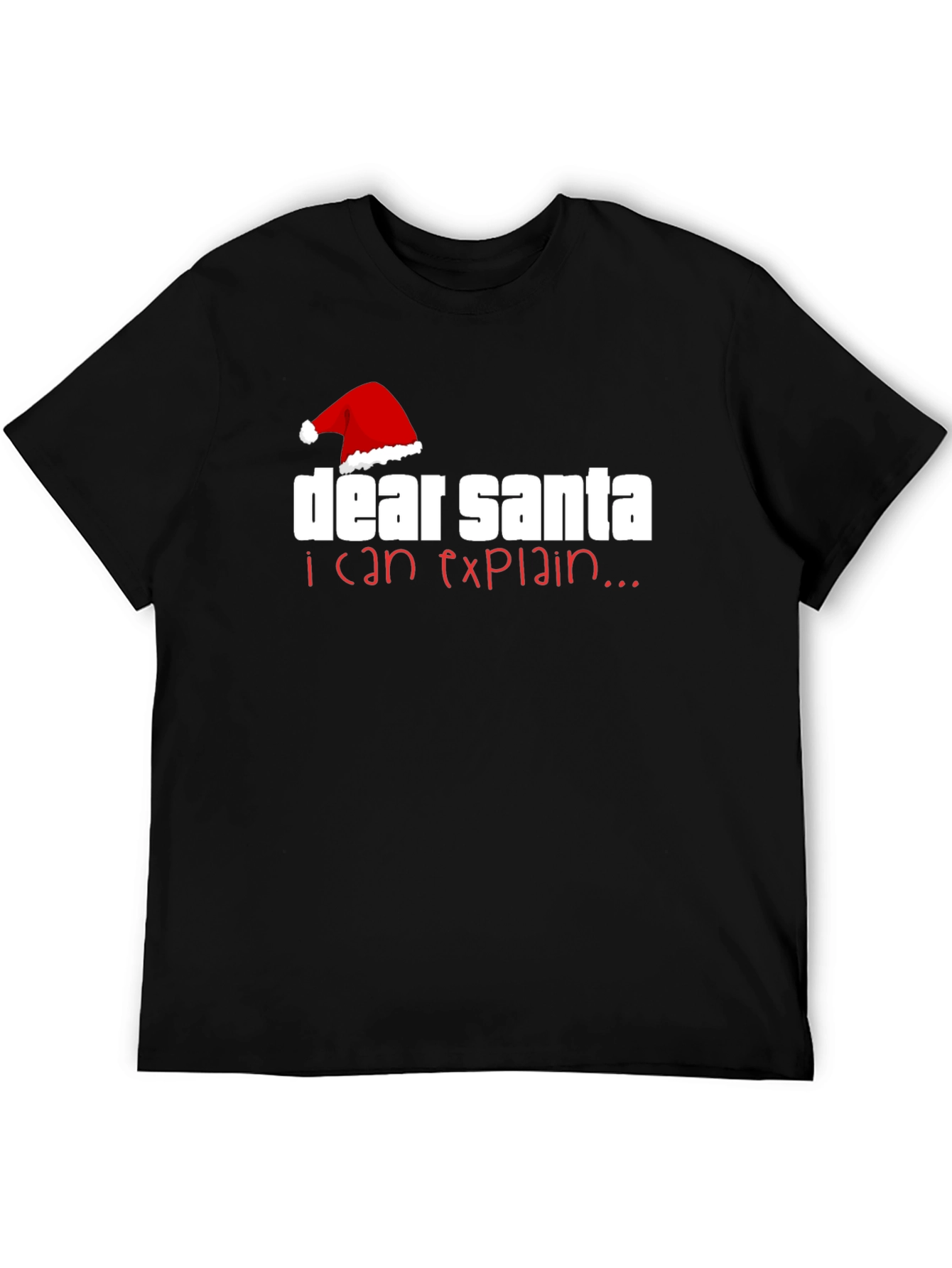 Dear Santa I Can Explain Christmas T-Shirt