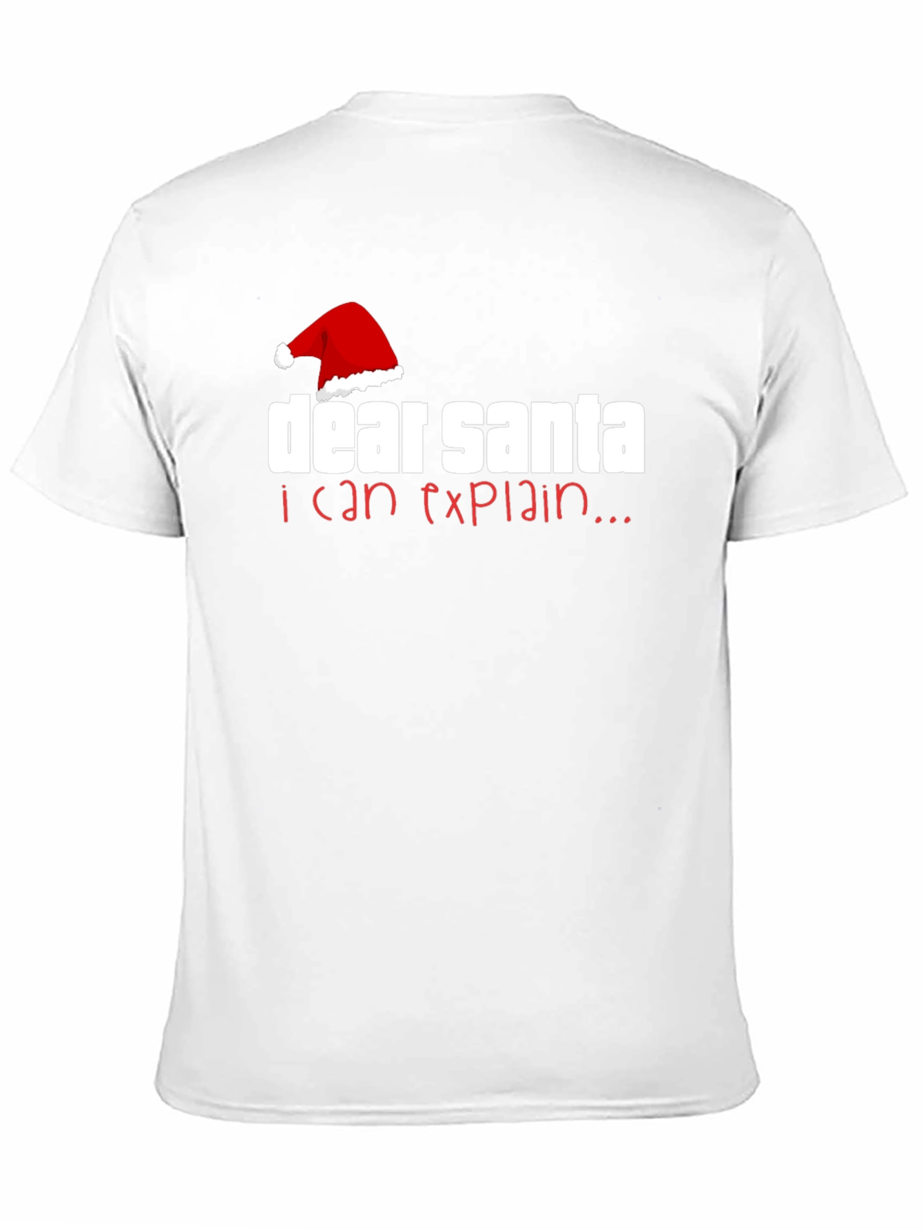 Dear Santa I Can Explain Christmas T-Shirt
