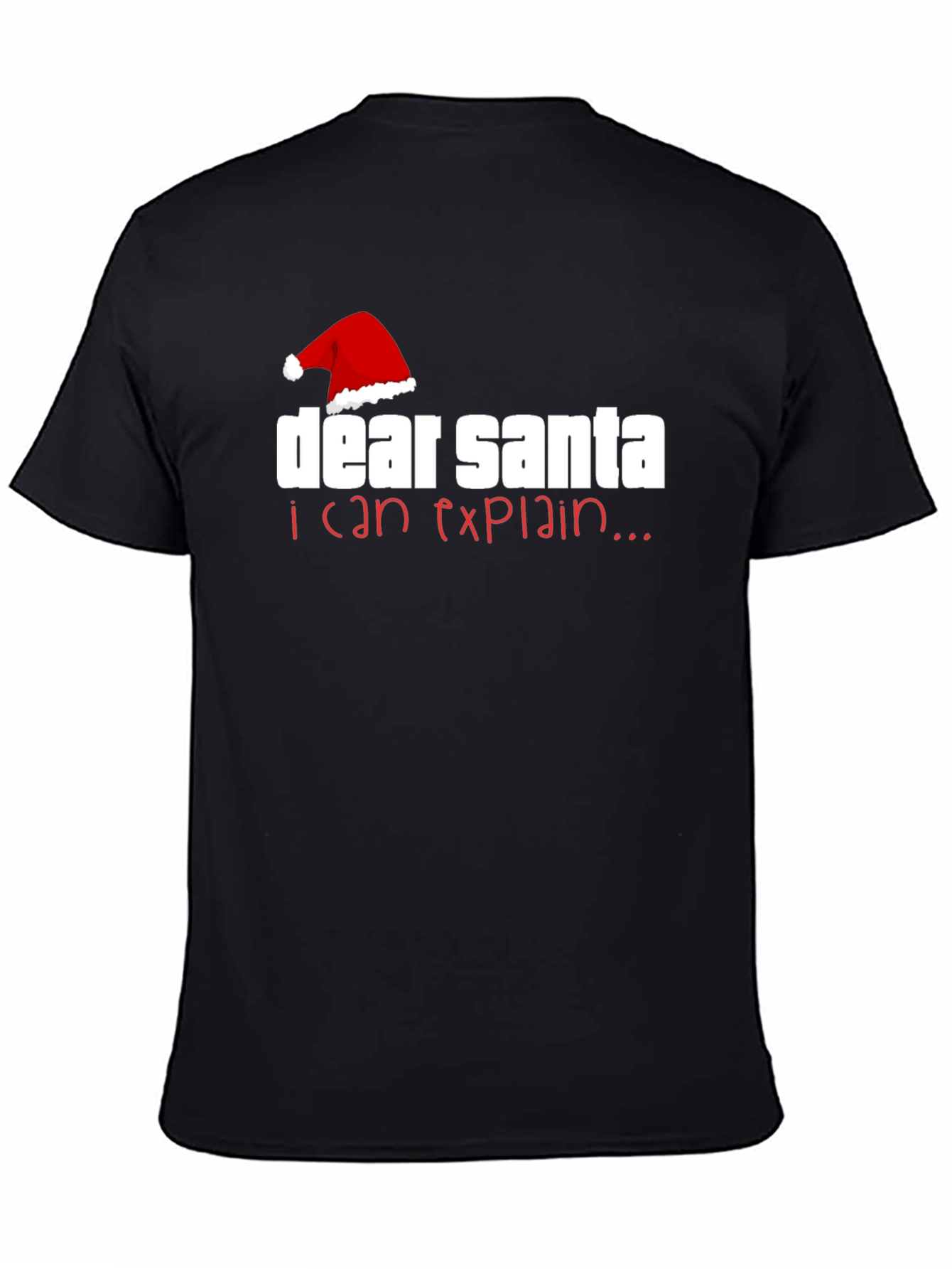 Dear Santa I Can Explain Christmas T-Shirt
