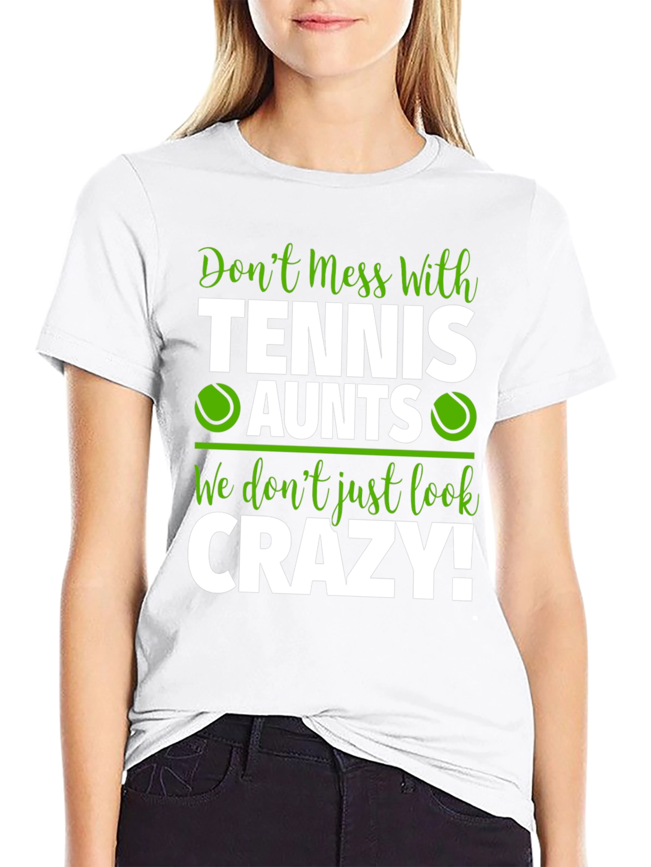Tennis Aunts Graphic Tee - Dont Mess With Us!