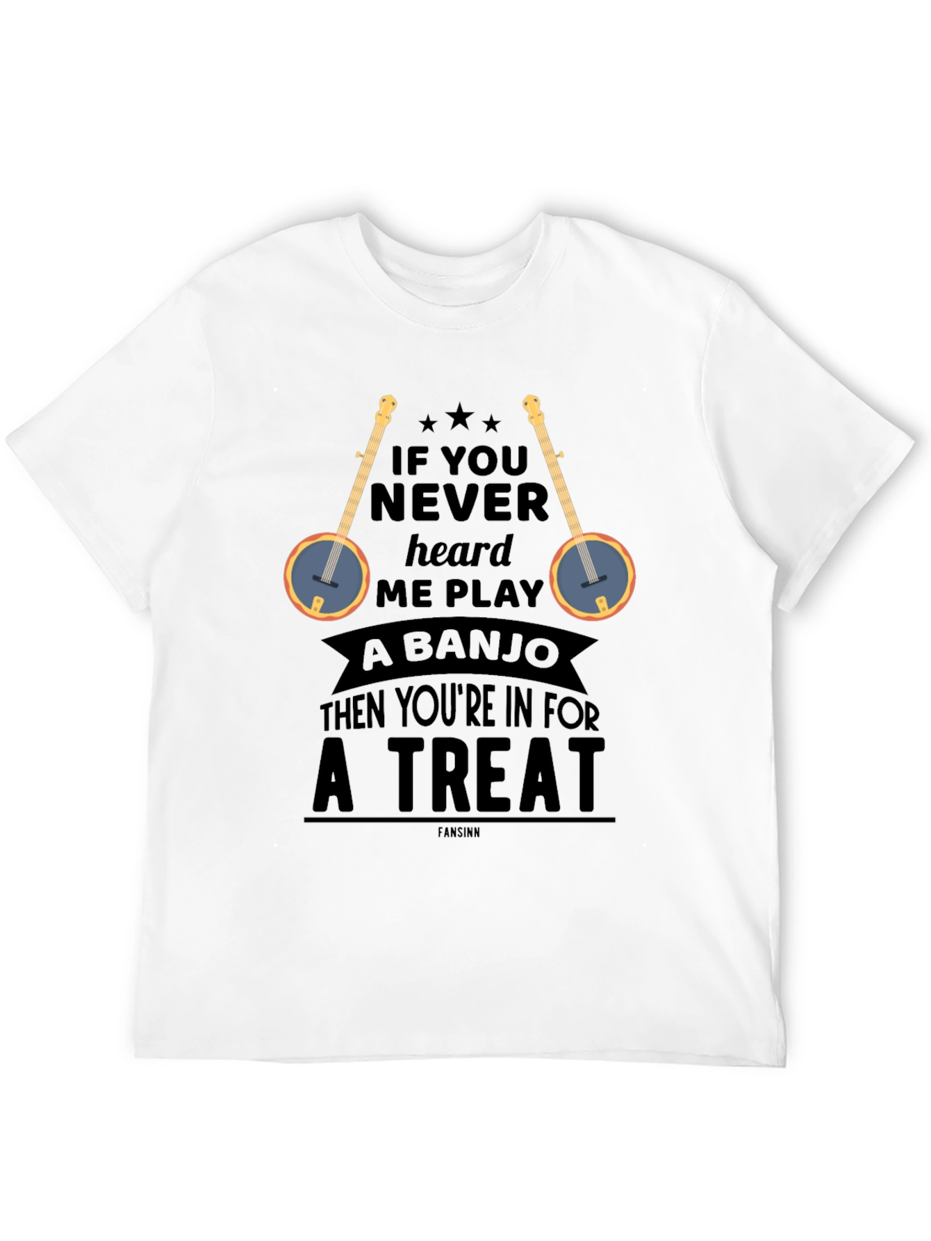 Banjo Player T-Shirt - Treat Yourself!
