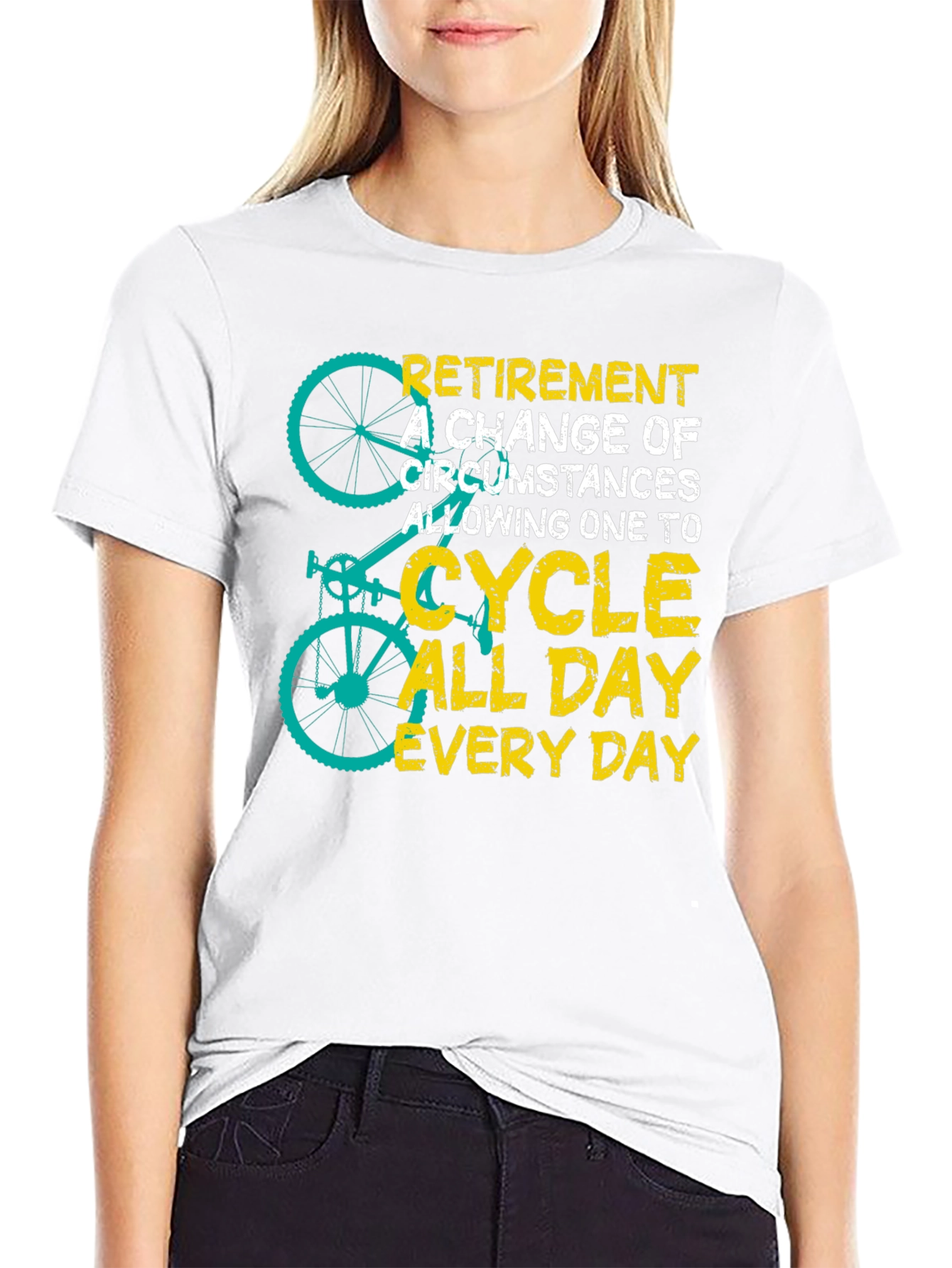 Retirement Cycling T-Shirt - All Day Everyday Ride