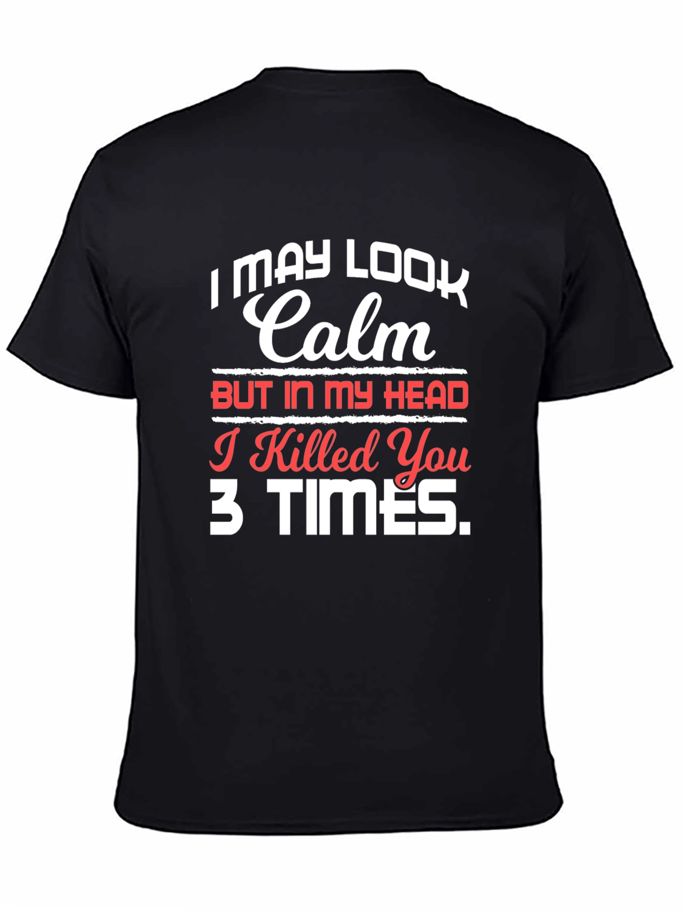 Calm Head T-Shirt - Funny Novelty Tee