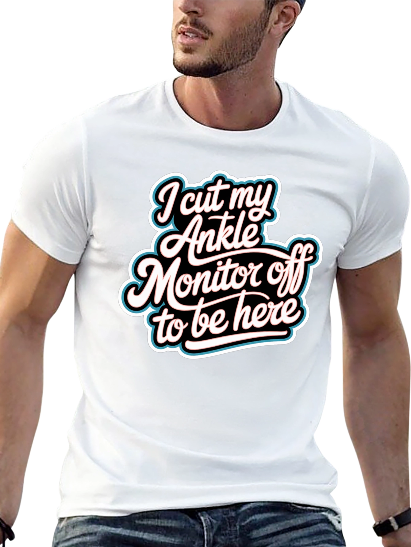 Funny I Cut My Ankle Monitor Off T-Shirt