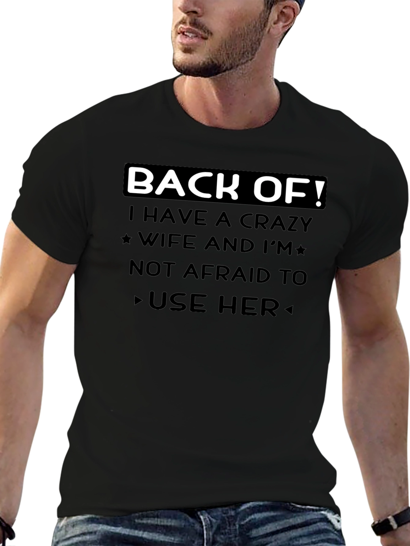 Back Off Crazy Wife T-Shirt
