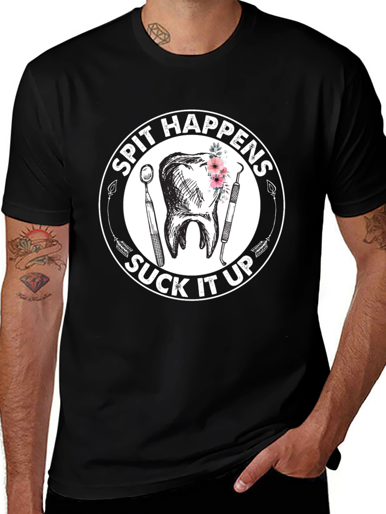 Spit Happens Suck It Up Dentist T-Shirt