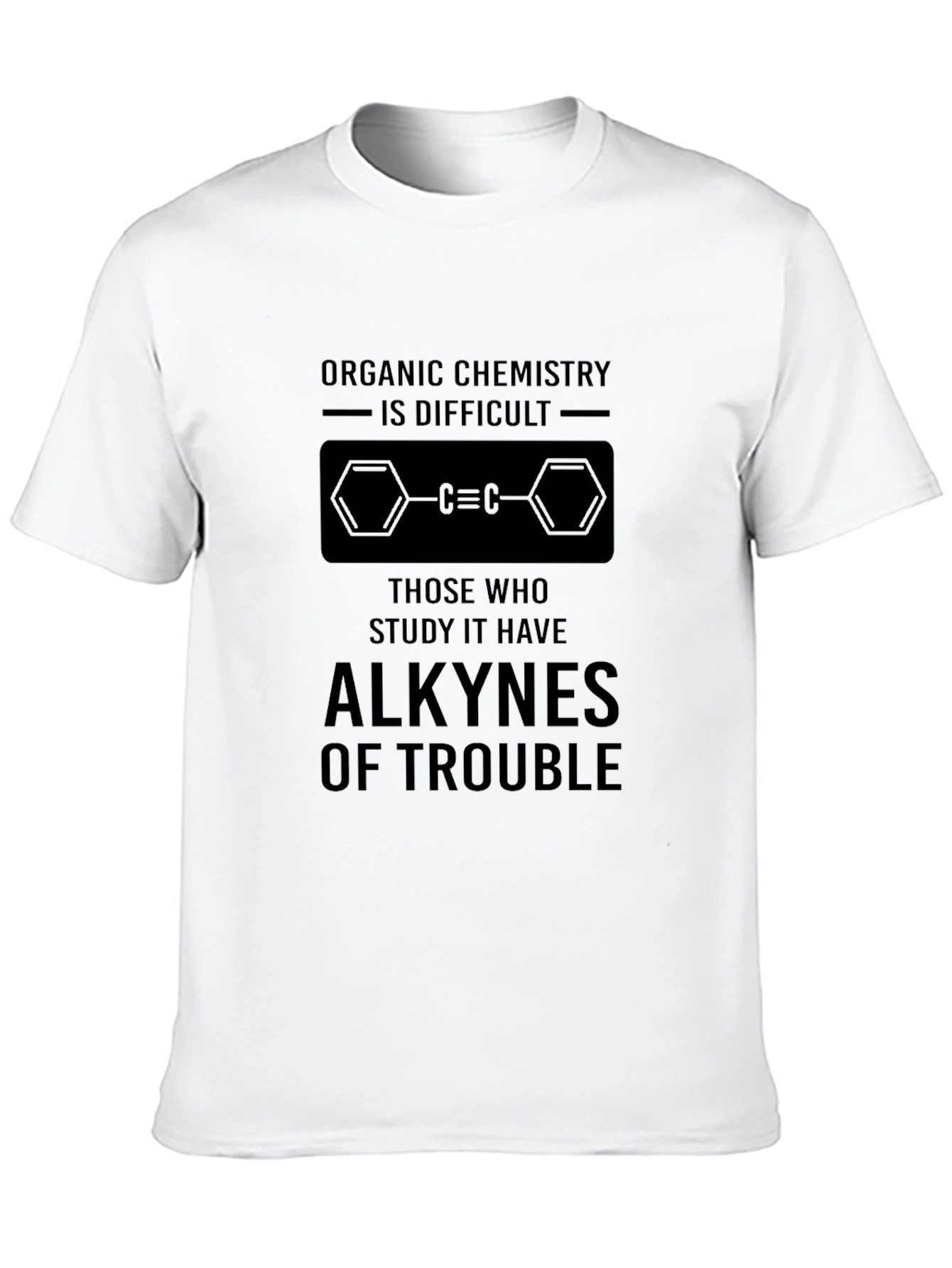 Organic Chemistry Alkynes T-Shirt