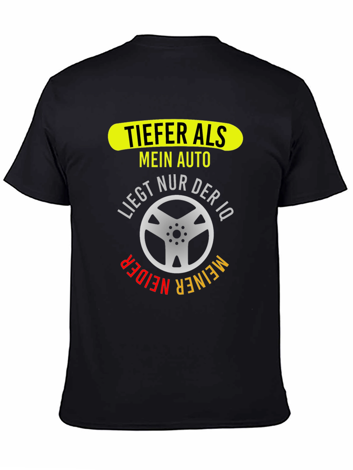 TIEFER ALS MEIN AUTO T-Shirt - Car Lover Gift